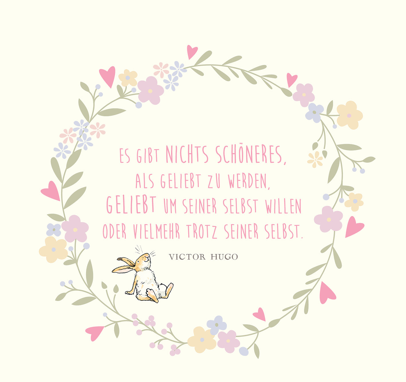 Gezeigt wird eine Innen- oder Zusatzansicht von „Weißt du eigentlich, wie lieb ich dich hab?“. Der Hintergrund ist in einem sanften Creme-Ton gehalten. Um den zentralen Text, der in einer verschnörkelten pinken Schrift präsentiert wird, ist ein zarter, floraler Rahmen aus bunten Blumen und Herzen angeordnet. Am unteren Rand sitzt ein niedlicher, gezeichneter Hase. Der Gesamteindruck ist freundlich und verspielt.