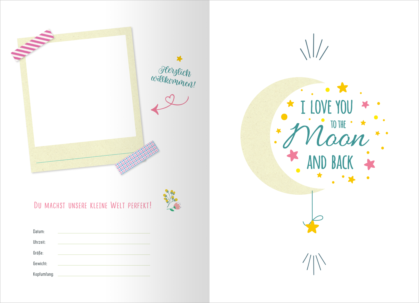 Gezeigt wird eine Innen- oder Zusatzansicht von „Oh Baby!“. Die Seite ist sanft in Pastellfarben gehalten, mit einem großen, hellbeigen Mond. In der Mitte steht der geschwungene Text „I LOVE YOU TO THE MOON AND BACK“ in bunten Buchstaben, umgeben von kleinen Sternen. Oben links befindet sich ein leerer Fotoausschnitt, eingerahmt von bunten Washi-Tapes. Unterhalb sind beschriftbare Felder für Datum, Größe, Gewicht und andere Details, ergänzt durch die liebevolle Aufforderung „Du...