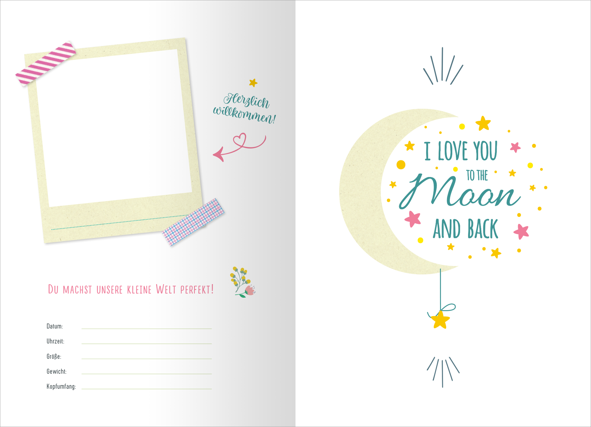 Gezeigt wird eine Innen- oder Zusatzansicht von „Oh Baby!“. Die Seite ist sanft in Pastellfarben gehalten, mit einem großen, hellbeigen Mond. In der Mitte steht der geschwungene Text „I LOVE YOU TO THE MOON AND BACK“ in bunten Buchstaben, umgeben von kleinen Sternen. Oben links befindet sich ein leerer Fotoausschnitt, eingerahmt von bunten Washi-Tapes. Unterhalb sind beschriftbare Felder für Datum, Größe, Gewicht und andere Details, ergänzt durch die liebevolle Aufforderung „Du...