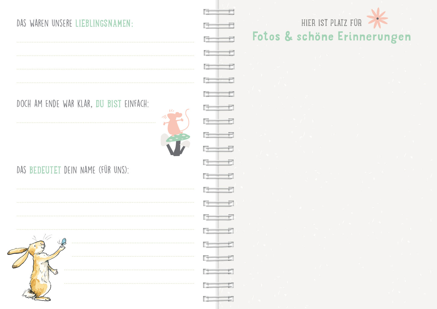 Gezeigt wird eine Innenansicht von „Weißt du eigentlich, wie lieb ich dich hab?“. Die Seite ist in sanften Pastellfarben gehalten, mit einer weißen Hintergrundfarbe und zarten, handgezeichneten Illustrationen. Links sind mehrere linierten Bereiche für Texte, während rechts der Hinweis „Hier ist Platz für Fotos & schöne Erinnerungen“ in sanftem Grün steht. Zwei kleine Tierzeichnungen, ein Hase und ein Frosch, fügen sich spielerisch in das Design ein. Die Typografie ist...