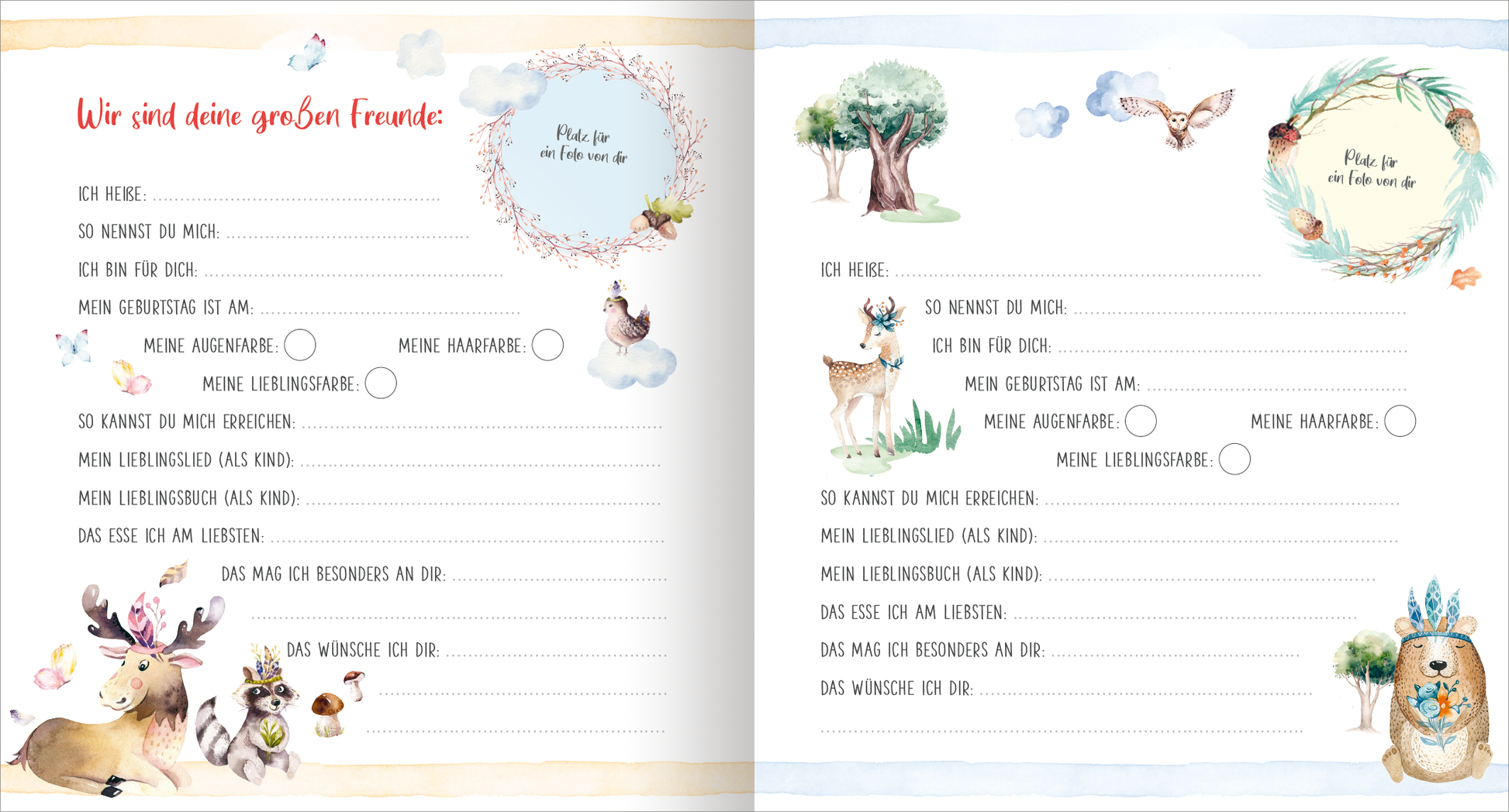 Gezeigt wird eine Innen- oder Zusatzansicht von „Meine ersten Freunde – Waldtiere (Aquarell-Optik)“. Die Seiten sind sanft in Pastelltönen gestaltet, mit Illustrationen von Waldtieren wie Reh und Eule. Der obere Bereich zeigt den Titel „Wir sind deine großen Freunde“ in verspielter Schrift. Links und rechts sind leere Textfelder für personalisierte Informationen. Die Rahmen der Felder sind weich und rund, um eine einladende Atmosphäre zu schaffen. Aquarellhafte Wolken und Bäume...