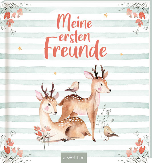 Das Buchcover zeigt zwei niedliche Rehe, die in sanften, aquarellfarbenen Tönen dargestellt sind. Der Hintergrund ist in hellen Streifen in mintgrün und weiß gestaltet, während zarte Blüten und Blätter in Rosé und Beige den oberen Bereich schmücken. Die Schrift für den Titel „Meine ersten Freunde“ ist in einem freundlichen, verspielten Stil gehalten und leuchtet in einem warmen Orangeton. Ganz unten mittig steht der Logoschriftzug von arsEdition.