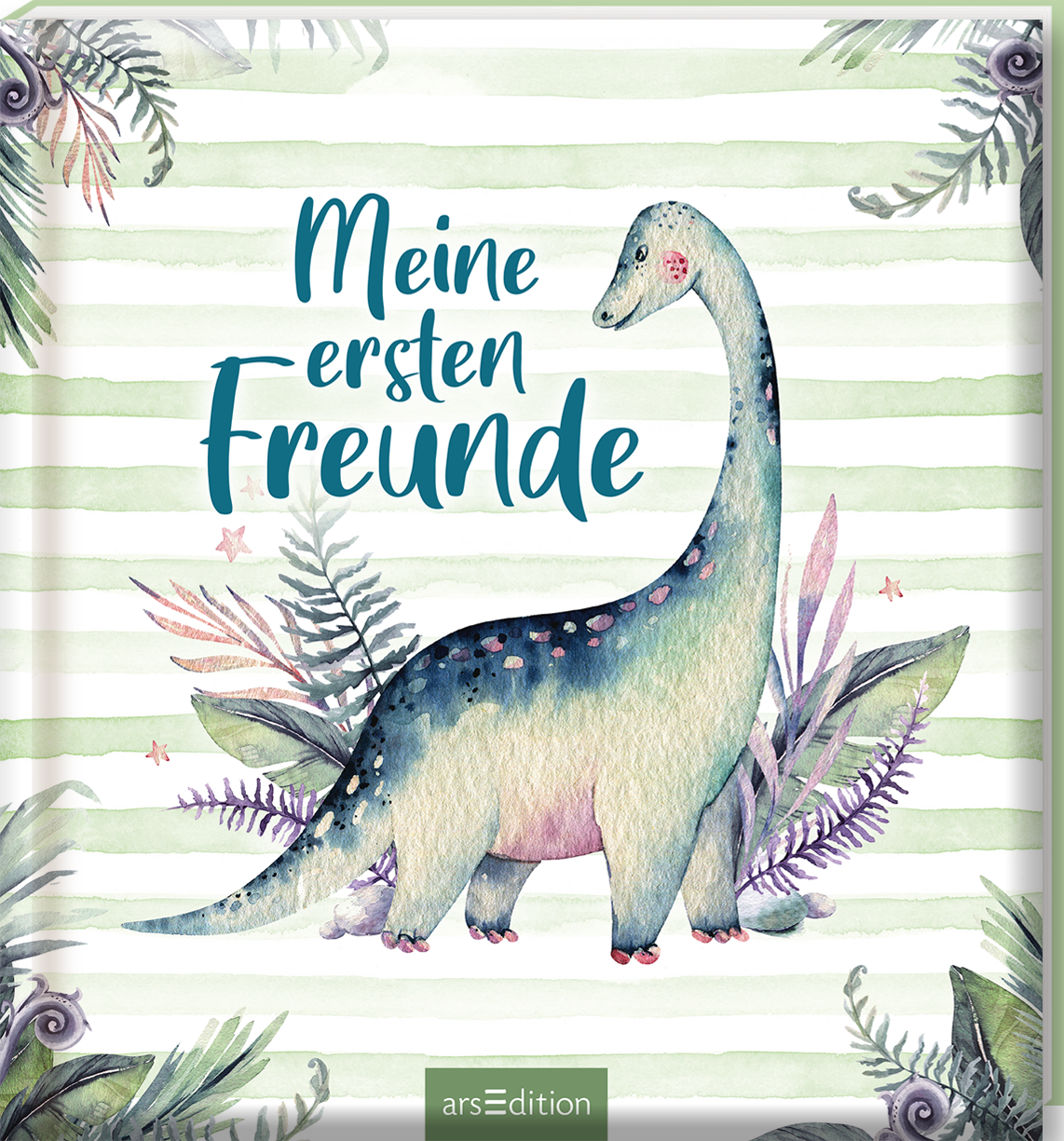 Ein stolzer Dinosaurier in sanften Farben dominiert das Buchcover, umgeben von üppigen Pflanzenillustrationen. Der Hintergrund zeigt zarte, grüne Streifen, die eine freundliche Atmosphäre schaffen. Der Titel „Meine ersten Freunde“ ist in verspielter, blauer Schrift gehalten und vermittelt Neugier und Begeisterung. Ganz unten mittig steht der Logoschriftzug von arsEdition.