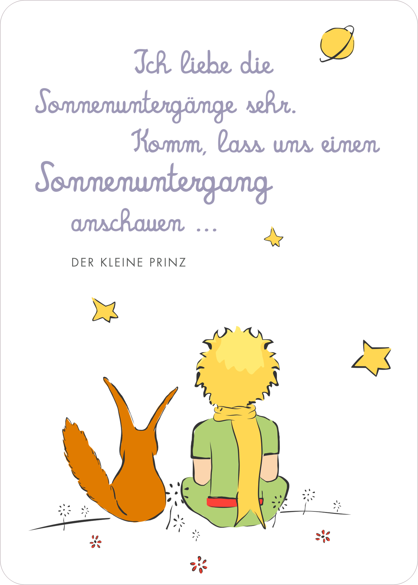 Gezeigt wird eine Innen- oder Zusatzansicht von „Man sieht nur mit dem Herzen gut. 25 Botschaften vom kleinen Prinzen“. Die Illustration zeigt einen kleinen Prinzen mit blonden Haaren und einem grünen Overall, der zusammen mit einem Fuchs im Vordergrund sitzt. Dahinter sind stilisierte Sterne und ein Planet zu sehen. Die textliche Botschaft in eleganter, geschwungener Schrift weist in sanften Lila- und Gelbtönen auf die Liebe zu Sonnenuntergängen hin. Die gesamte Komposition strahlt Ruhe...
