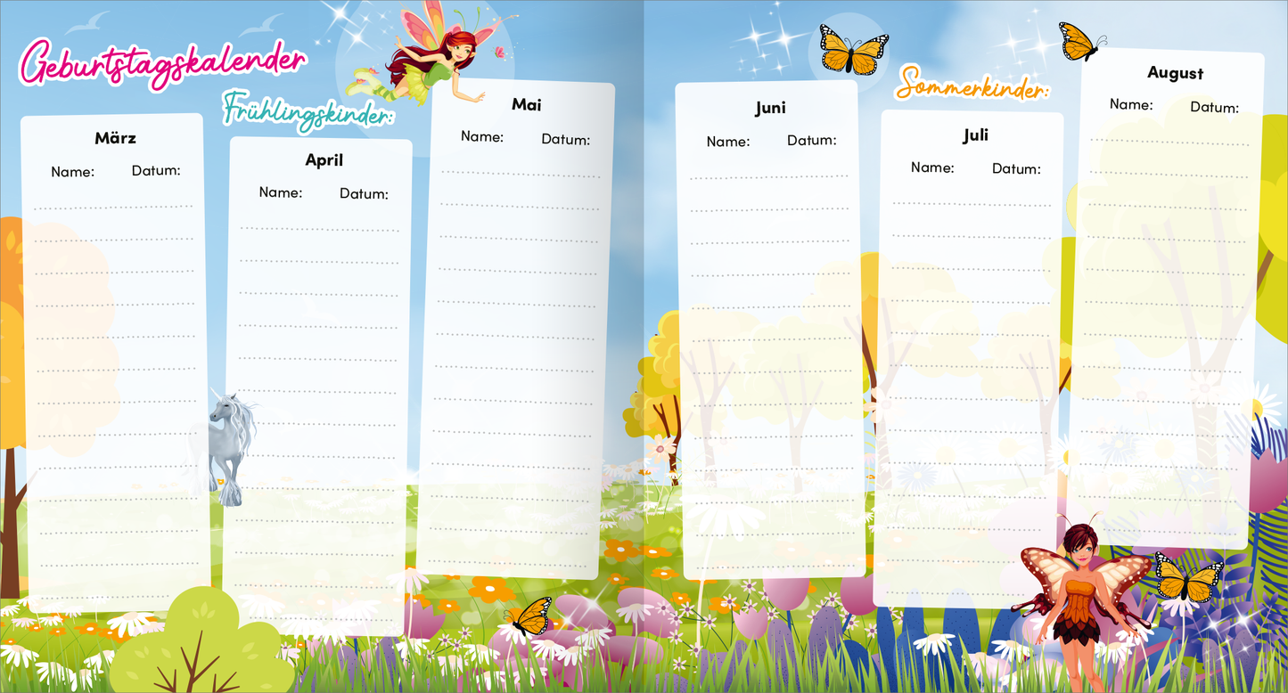 Gezeigt wird eine Innen- oder Zusatzansicht von „Meine Schulfreunde – Einhorn“. Die Seite präsentiert einen Geburtstagskalender mit farbenfrohen Illustrationen von Blumen, Schmetterlingen und Feen. Auf der linken Seite sind die Monate März bis April und auf der rechten Seite Juni bis August abgebildet, jeder Monat mit einem leeren Feld für Namen und Daten. Die Schrift ist verspielt und kindgerecht, wobei „Geburtstagskalender“ in einer auffälligen, bunten Schriftart hervorgehoben...