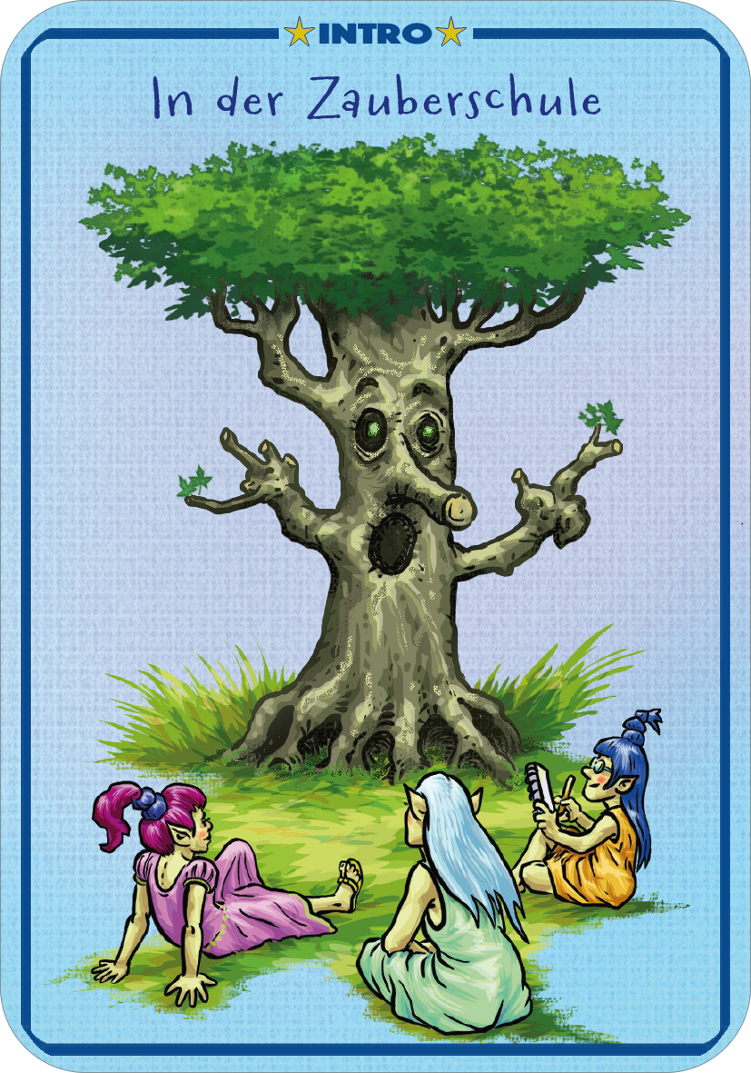 Gezeigt wird eine Innen- oder Zusatzansicht von „Spinn dich aus – Fantasiegeschichten“. Die Abbildung auf der Karte zeigt einen großen, stilisierten Baum mit einem Gesicht, umgeben von drei bunten, fröhlichen Figuren in fantasievollen Kleidern, die auf einer grünen Wiese sitzen. Die Farben sind lebhaft, mit einer blauen Himmelshintergrundfarbe. Die Typografie ist verspielt und groß, mit der Aufschrift „In der Zauberschule“ oben im Bild.