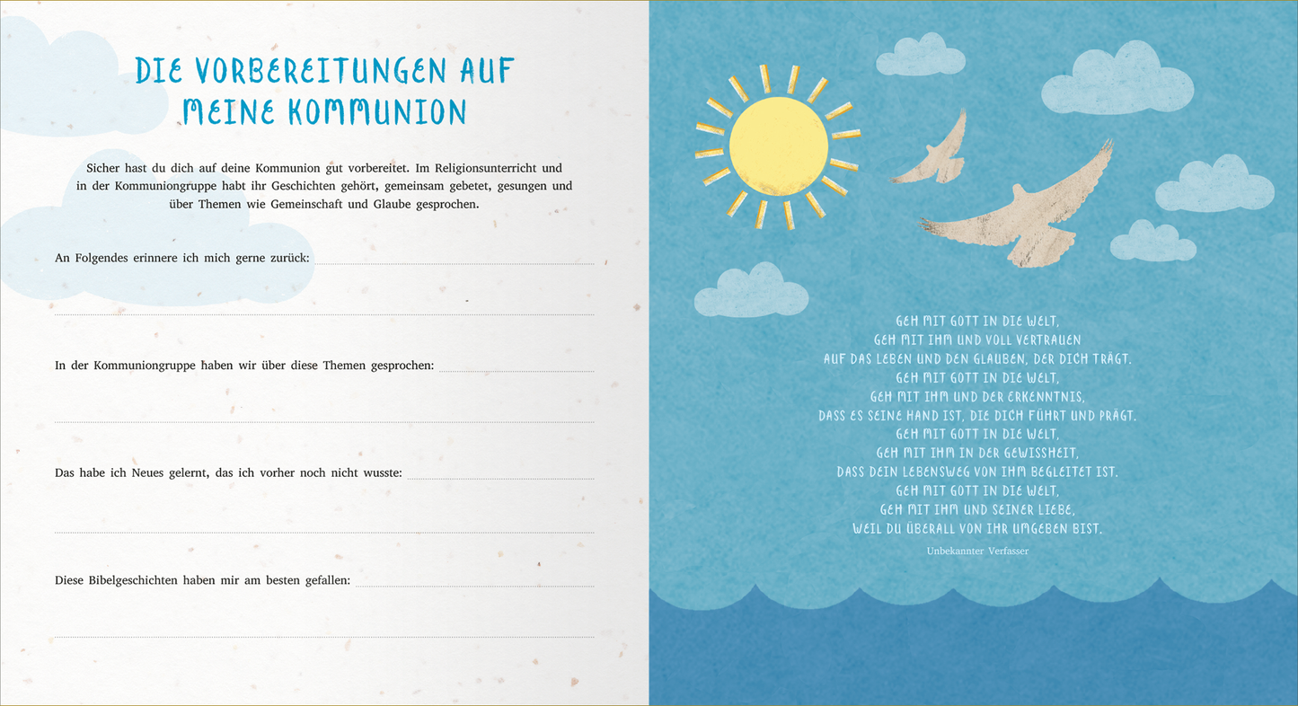 Gezeigt wird eine Innen- oder Zusatzansicht von „Meine Erstkommunion“. Die Seite zeigt auf der linken Seite leere Textfelder für persönliche Eintragungen, um die Vorbereitung zur Erstkommunion festzuhalten. Die rechte Seite ist von einem hellen Himmel mit Wolken, einer Sonne und Vögeln umrahmt. In verspielter, blauer Typografie steht der Text „Die Vorbereitungen auf meine Kommunion“. Der Hintergrund ist in sanften Blautönen gehalten und vermittelt eine freundliche, einladende...