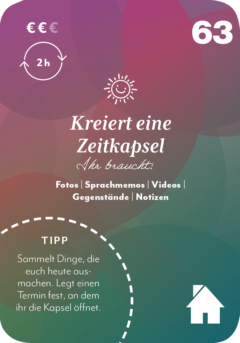 Gezeigt wird eine Innen- oder Zusatzansicht von „100 x Zusammen sein“. Die Karte hat einen farbverlauf von sanften Lila- und Grüntönen und ist mit runden, geometrischen Formen gestaltet. Oben steht in elegantem, weißem Schriftzug „Kreiert eine Zeitkapsel“, gefolgt von einer Aufzählung benötigter Materialien in kleinerer, klarer Schrift. Ein gelbes Sonnen-Symbol ergänzt das Design. Am unteren Rand befindet sich ein Hinweis mit dem Wort „TIPP“ und einer grafischen Darstellung...