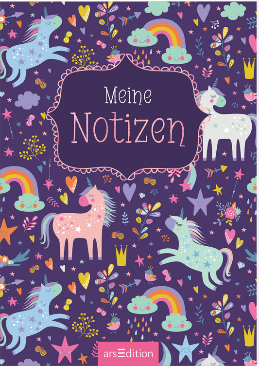 Auf lila Grund sind farbenfrohe Illustrationen von Einhörnern, Regenbögen, Wolken und Sternen verteilt. Die Schrift „Meine Notizen“ steht in einer verspielten, handschriftlichen Typografie in Weiß und Pink. Die Atmosphäre ist freundlich und kindlich, ansprechend für junge Leser. Ein SPIEGEL-Bestseller-Button ist nicht vorhanden. Ganz unten mittig steht der Logoschriftzug von arsEdition.