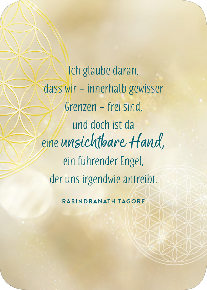 Gezeigt wird eine Innen- oder Zusatzansicht von „Ein Engel für jeden Tag“. Die Illustration zeigt einen sanften, goldenen Hintergrund mit einem subtilen floralen Muster. Die zentrale Textpassage ist in eleganter, aquamarinblauer Schrift gehalten und hebt sich deutlich vom Hintergrund ab. Der Text ist in gut lesbarer Schriftgröße gesetzt, während der Name „Rabindranath Tagore“ in dezenter, aber klarer Schrift darunter steht. Die Gestaltung vermittelt eine ruhige und inspirierende...