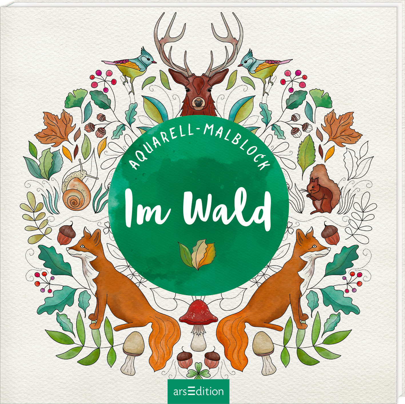 Das Buchcover zeigt eine kreative, illustrativ gestaltete Komposition mit zahlreichen Waldtieren wie Füchsen, einem Reh und einem Eichhörnchen, umgeben von bunten Blättern und weiteren natürlichen Elementen. In der Mitte befindet sich ein großer, runder grüner Kreis mit der Aufschrift „Im Wald“ in verspielter, weißer Schrift. Oben im Kreis steht „Aquarell-Malblock“ in einer eleganten, geschwungenen Schrift. Ganz unten mittig steht der Logoschriftzug von arsEdition.