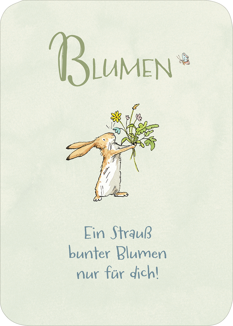 Gezeigt wird eine Innen- oder Zusatzansicht von „Weißt du eigentlich, wie lieb ich dich hab? Das kleine Liebes-ABC“. Der Hintergrund ist zart pastellgrün. Die Überschrift „BLUMEN“ ist in einer verspielten, handgeschriebenen Schrift in hellgrün gehalten. Darunter steht in blauer Schrift: „Ein Strauß bunter Blumen nur für dich!“. Ein niedlicher Hase hält buntes Blumenwerk, was eine fröhliche, liebevolle Stimmung vermittelt.