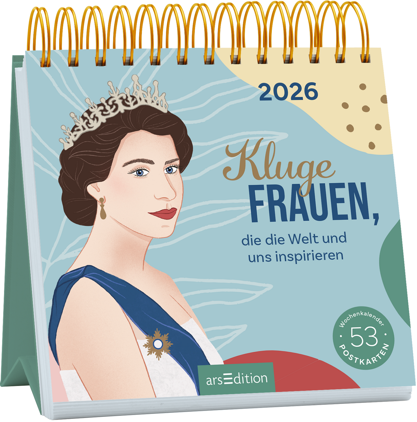Das Buchcover zeigt eine illustrierten Frau mit einer Krone, die in einem eleganten blauen Kleid gekleidet ist. Der Hintergrund ist in sanften Farbtonen und Mustern gehalten, die eine inspirierende Atmosphäre schaffen. Der Titel „Kluge Frauen, die die Welt und uns inspirieren“ steht in markanter blauer Typografie. Oben rechts ist die Jahreszahl 2026 abgebildet. In der unteren linken Ecke befindet sich ein Button mit dem Text „53 Postkarten“. Ganz unten mittig steht der Logoschriftzug...