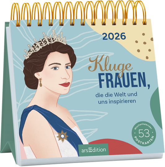 Das Buchcover zeigt eine illustrierten Frau mit einer Krone, die in einem eleganten blauen Kleid gekleidet ist. Der Hintergrund ist in sanften Farbtonen und Mustern gehalten, die eine inspirierende Atmosphäre schaffen. Der Titel „Kluge Frauen, die die Welt und uns inspirieren“ steht in markanter blauer Typografie. Oben rechts ist die Jahreszahl 2026 abgebildet. In der unteren linken Ecke befindet sich ein Button mit dem Text „53 Postkarten“. Ganz unten mittig steht der Logoschriftzug...