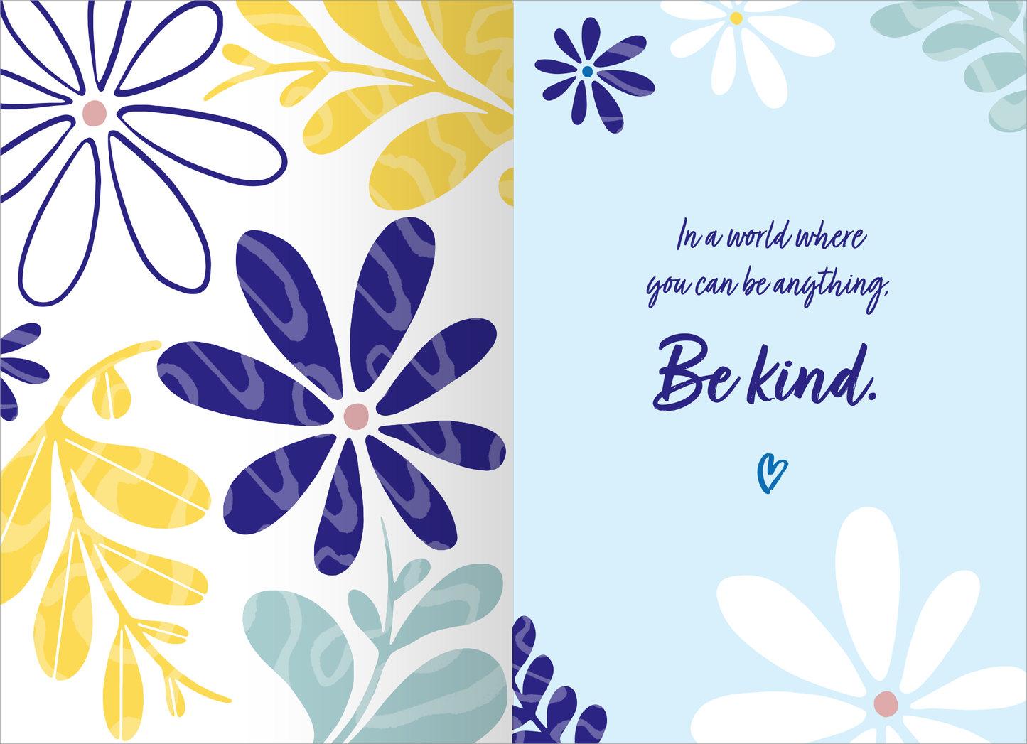 Gezeigt wird eine Innen- oder Zusatzansicht von „Buchkalender You can do this 2026“. Die linke Seite zeigt florale Muster in Gelb, Blau und Lila, während die rechte Seite einen hellblauen Hintergrund hat. Darauf steht in geschwungener Schrift der inspirierende Satz „In a world where you can be anything: Be kind.“ Die Farben sind harmonisch und frisch, wodurch eine positiv einladende Atmosphäre entsteht.