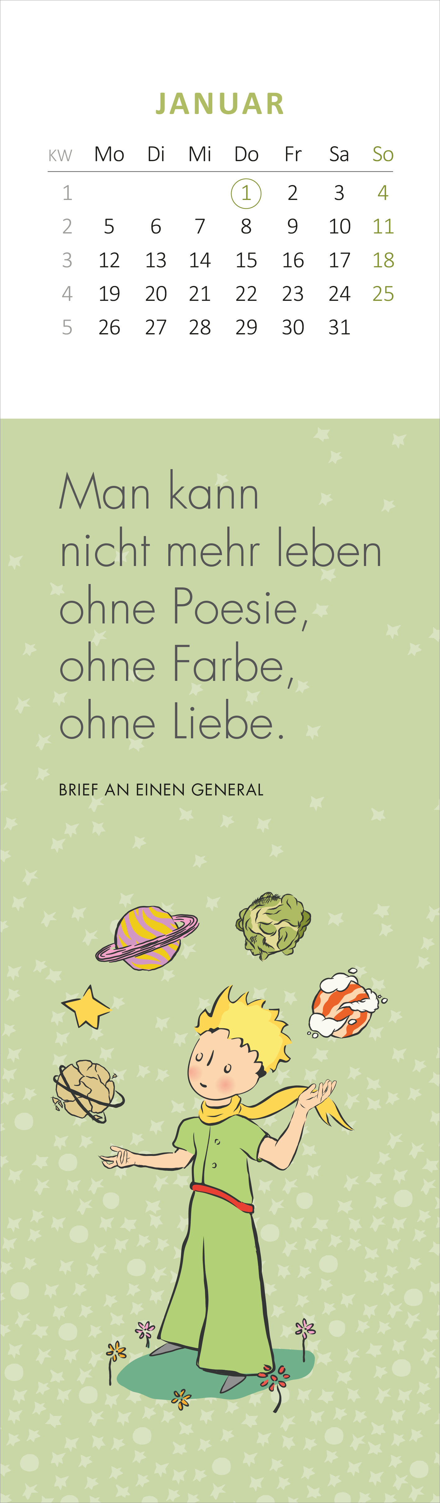 Gezeigt wird eine Innen- oder Zusatzansicht von „Lesezeichenkalender Der Kleine Prinz. Man sieht nur mit dem Herzen gut 2026“. Die Ansicht zeigt eine sanft grüne Hintergrundfarbe mit einem inspirierenden Zitat und Illustrationen des kleinen Prinzen, der in einem farbenfrohen Outfit steht. Um ihn herum schweben Planeten und Sterne. Die Typografie ist gut lesbar, in einer verspielten Schriftart gehalten, und die gesamte Gestaltung strahlt eine poetische und märchenhafte Atmosphäre aus.