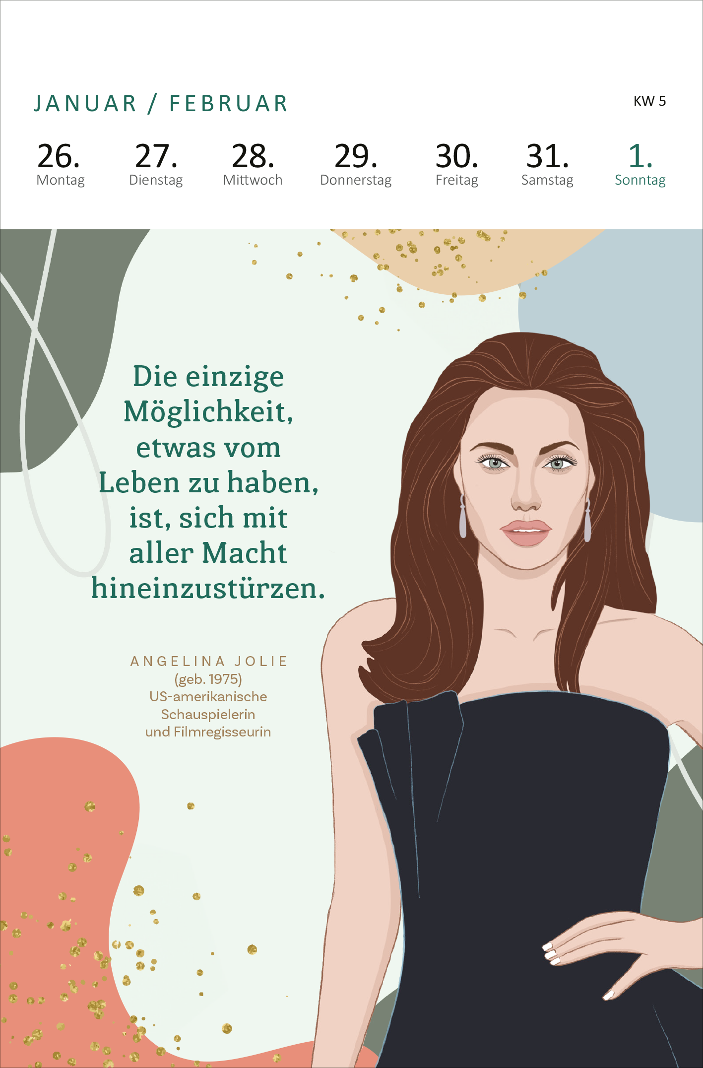 Gezeigt wird eine Innen- oder Zusatzansicht von „Wochenkalender Kluge Frauen, die die Welt und uns inspirieren 2026“. Die Gestaltung verbindet sanfte Pastelltöne mit kräftigen Akzenten. Die Seite präsentiert ein illustriertes Portrait einer Frau mit langen, braunen Haaren, die in einem schlichten schwarzen Kleid abgebildet ist. Der Text ist in klarer, gut lesbarer Typografie gesetzt und zeigt ein Zitat sowie Informationen zur Person darunter. Die Woche ist übersichtlich strukturiert,...