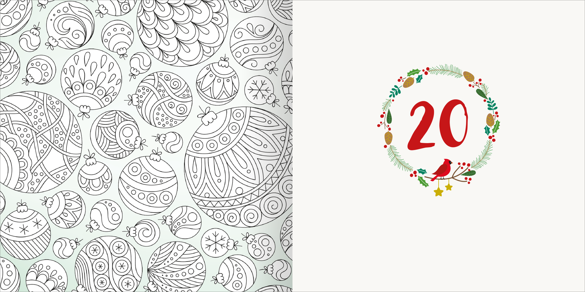 Gezeigt wird eine Innen- oder Zusatzansicht von „Diamond Adventskalender“. Auf der linken Seite befindet sich ein detailliertes, monochromes Muster von Weihnachtskugeln mit geschwungenen Linien und komplizierten Mustern. Rechts ist die Zahl „20“ in kräftigem Rot, umrahmt von einem festlichen Kranz aus grünen Tannenzweigen, kleinen roten Beeren und goldenen Sternen. Der Hintergrund ist schlicht in hellem Cremefarben gehalten, was einen harmonischen Kontrast zu den lebhaften Farben...
