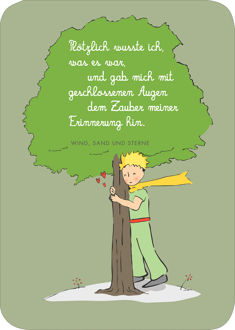 Gezeigt wird eine Innen- oder Zusatzansicht von „Der Kleine Prinz. Geburtstagskalender“. Auf einem sanften grünen Hintergrund steht der Text: „Plötzlich wusste ich, was es war, und gab mich mit geschlossenen Augen dem Zauber meiner Erinnerung hin.“ Darunter sind Illustrationen eines Jungen mit blonden Haaren, der einen Baum umarmt, sowie kleine Herzen. Die handschriftliche Typografie ist freundlich und wirkt verspielt, während die Farben harmonisch und einladend sind.