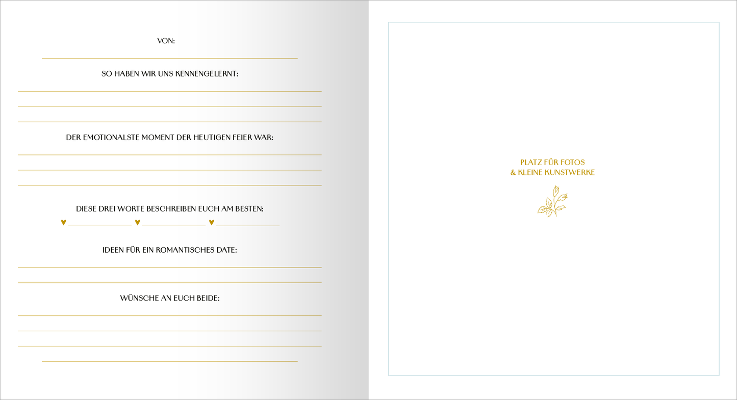 Gezeigt wird eine Innen- oder Zusatzansicht von „Unsere Hochzeit – Unsere Gäste“. Auf der linken Seite befinden sich mehrere Linien für handschriftliche Eintragungen, um persönliche Erinnerungen festzuhalten. Der Text ist in einer eleganten Serifenschrift gehalten. Die Farben sind sanft und harmonisch, mit goldenen Akzenten, die für einen festlichen Charakter sorgen. Auf der rechten Seite befindet sich ein Abschnitt mit der Überschrift „PLATZ FÜR FOTOS & KLEINE NOSTALGIEN“...