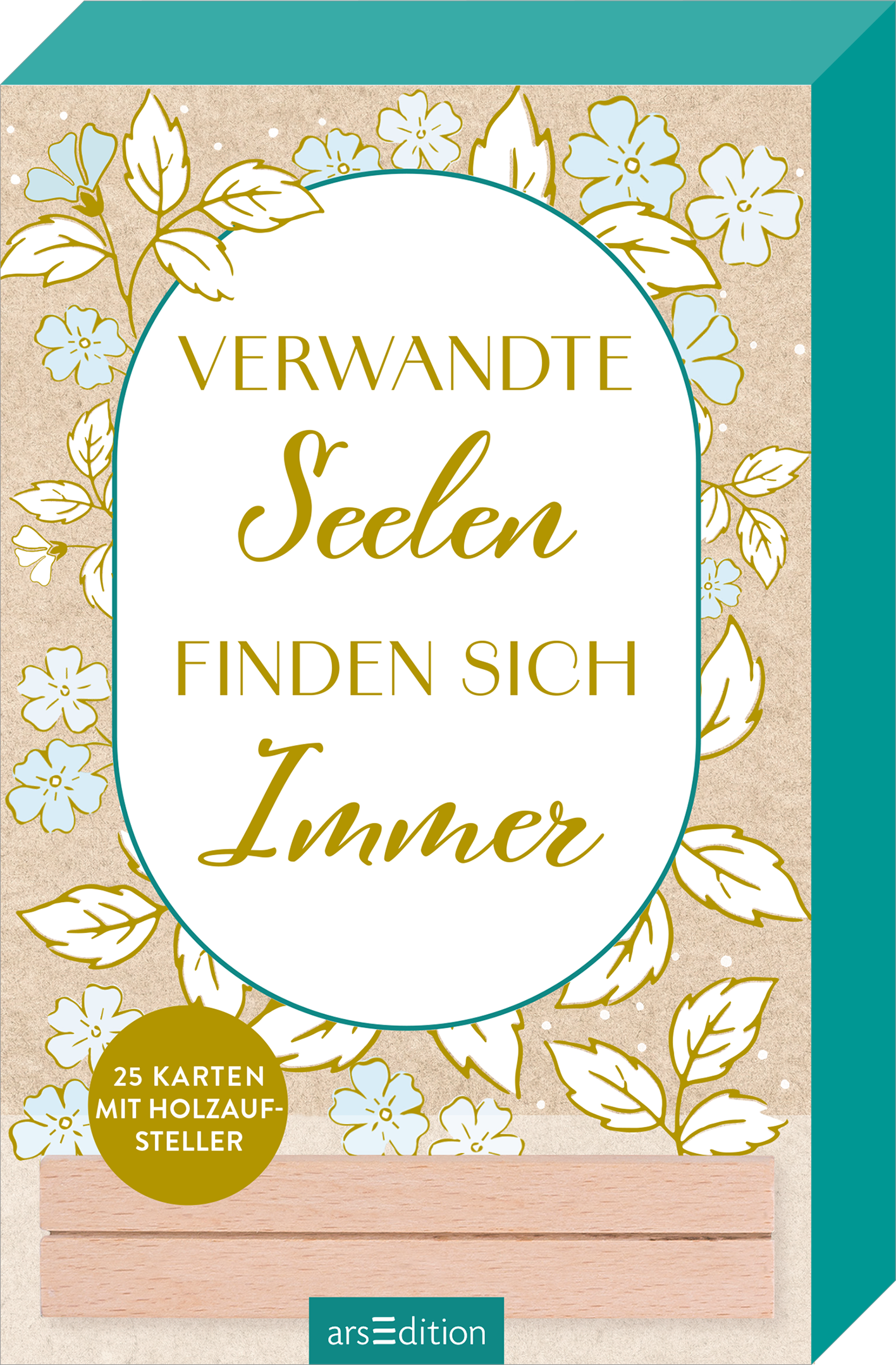 Das Buchcover zeigt einen beige-farbenen Hintergrund mit zarten, floralen Mustern in Weiß und Gold. In der Mitte befindet sich ein ovaler, weißer Rahmen, der den Titel „Verwandte Seelen finden sich immer“ in eleganter, goldfarbener Schrift präsentiert. Unter dem Titel steht der Hinweis „25 Karten mit Holzaufsteller“ in einem runden, grünen Button. Der Gesamteindruck vermittelt Wärme und Geborgenheit. Ganz unten mittig steht der Logoschriftzug von arsEdition.