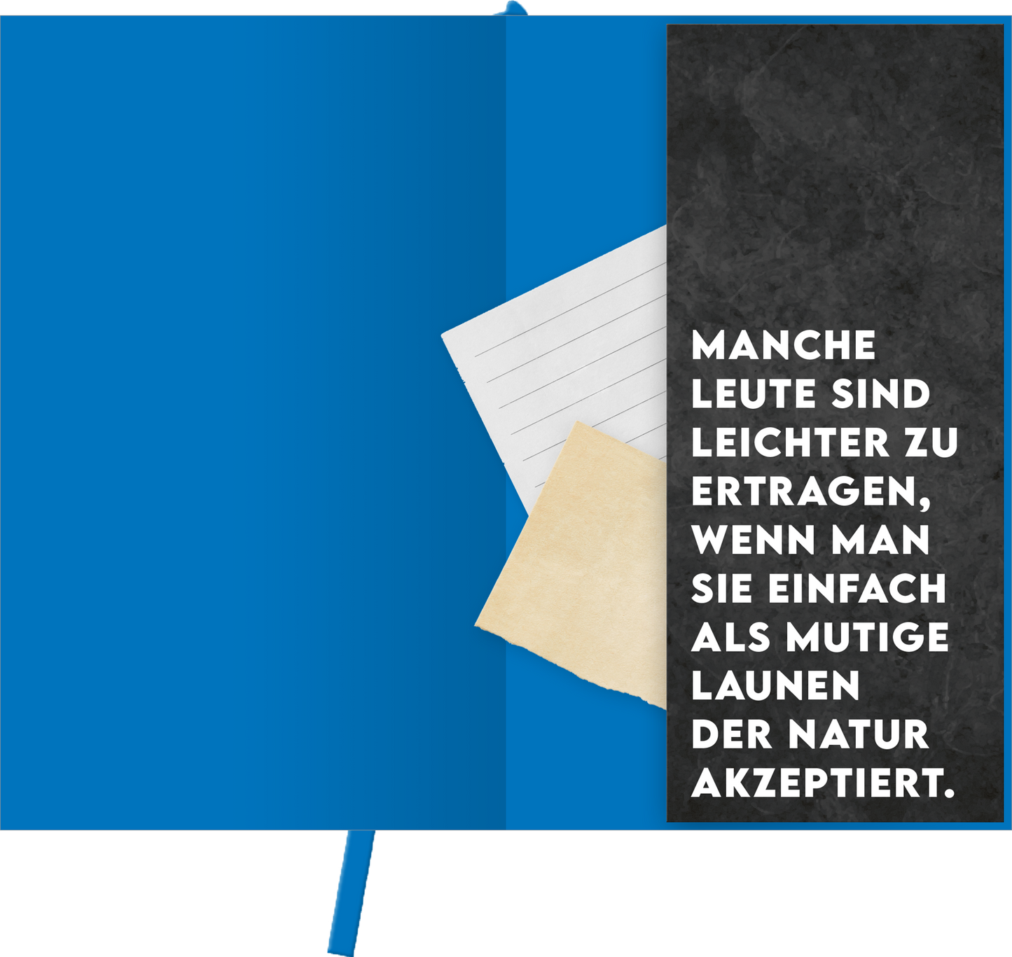 Gezeigt wird eine Innen- oder Zusatzansicht von „Böse Sprüche Notizbuch A6: Geh weg.“. Die Seite zeigt eine große, kräftige Typografie in Weiß auf schwarzem Hintergrund, die den Spruch „Manche Leute sind leichter zu ertragen, wenn man sie einfach als mutige Launen der Natur akzeptiert.“ präsentiert. Im Hintergrund sind blaue und graue Farbtöne zu sehen, begleitet von einem Blatt Papier und einem Notizblock, die hinzugefügt wurden.