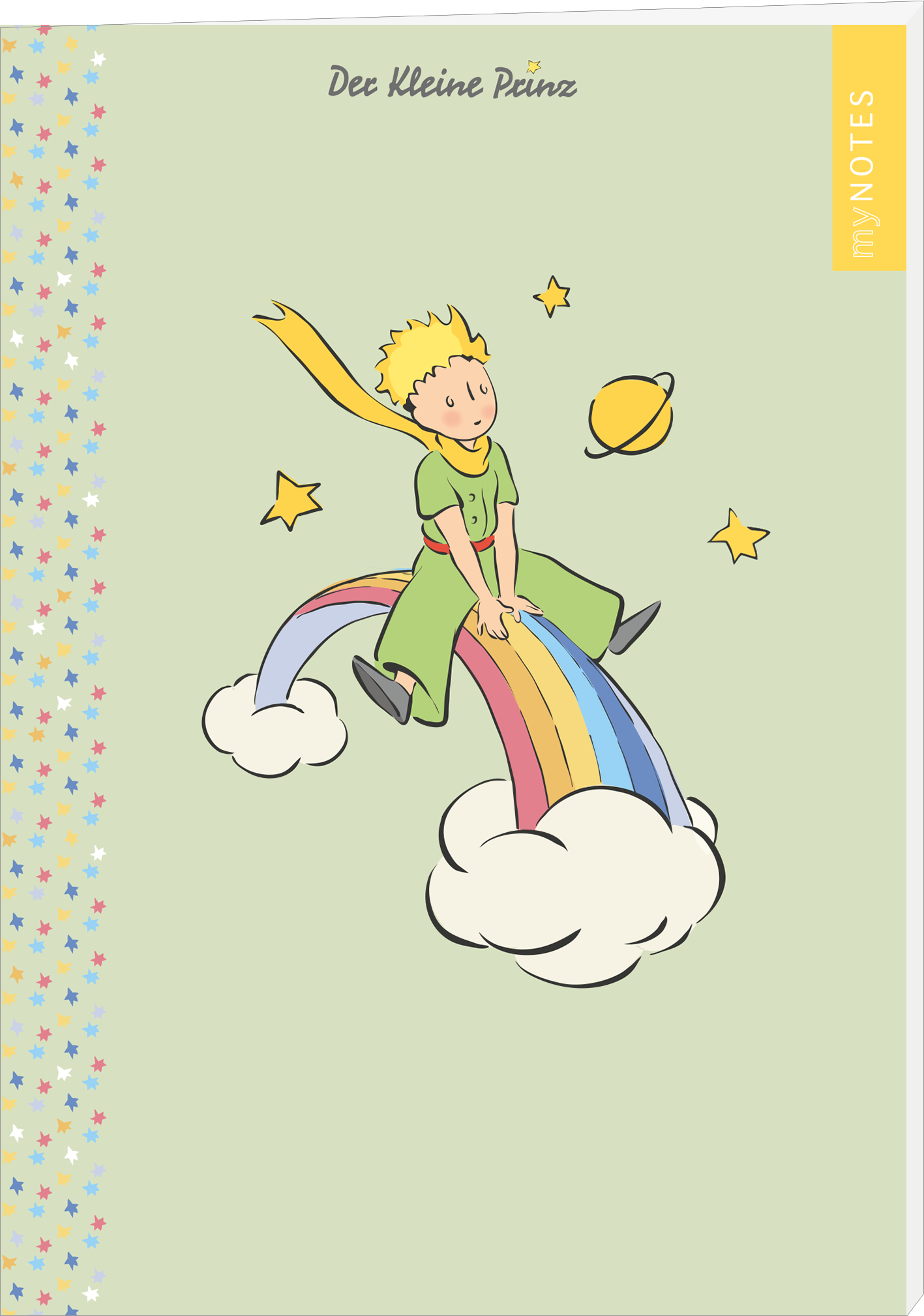 Auf dem Cover des Buches „Der kleine Prinz“ von Antoine de Saint-Exupéry thront der kleine Prinz auf einem bunten Regenbogen, der auf weißen Wolken schwebt. Der Prinz trägt ein grünes Gewand und hat einen gelben Schal, während um ihn herum Sterne und ein Planet zu sehen sind. Der Hintergrund ist in einem sanften Hellgrün gehalten. Oben steht der Titel in einer verspielten Schrift. Rechts auf dem Cover ist der Text „my NOTES“ in Gelb platziert. Ganz unten mittig steht der...