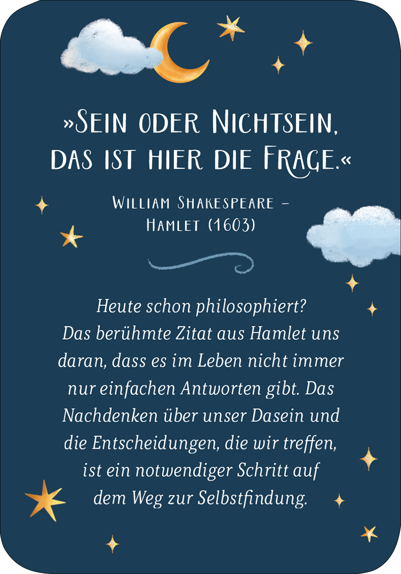 Gezeigt wird eine Innen- oder Zusatzansicht von „Mein kleines Bücherorakel“. Der Hintergrund ist in einem dunklen Blau gehalten und zeigt Wolken und Sterne in hellen Gelbtönen und Weiß. Im oberen Bereich findet sich ein Zitat von William Shakespeare in einer großen, eleganten Schrift. Darunter steht in einer klaren, gut lesbaren Schrift eine erläuternde Textpassage. Die gesamte Gestaltung vermittelt eine einladende und nachdenkliche Atmosphäre.