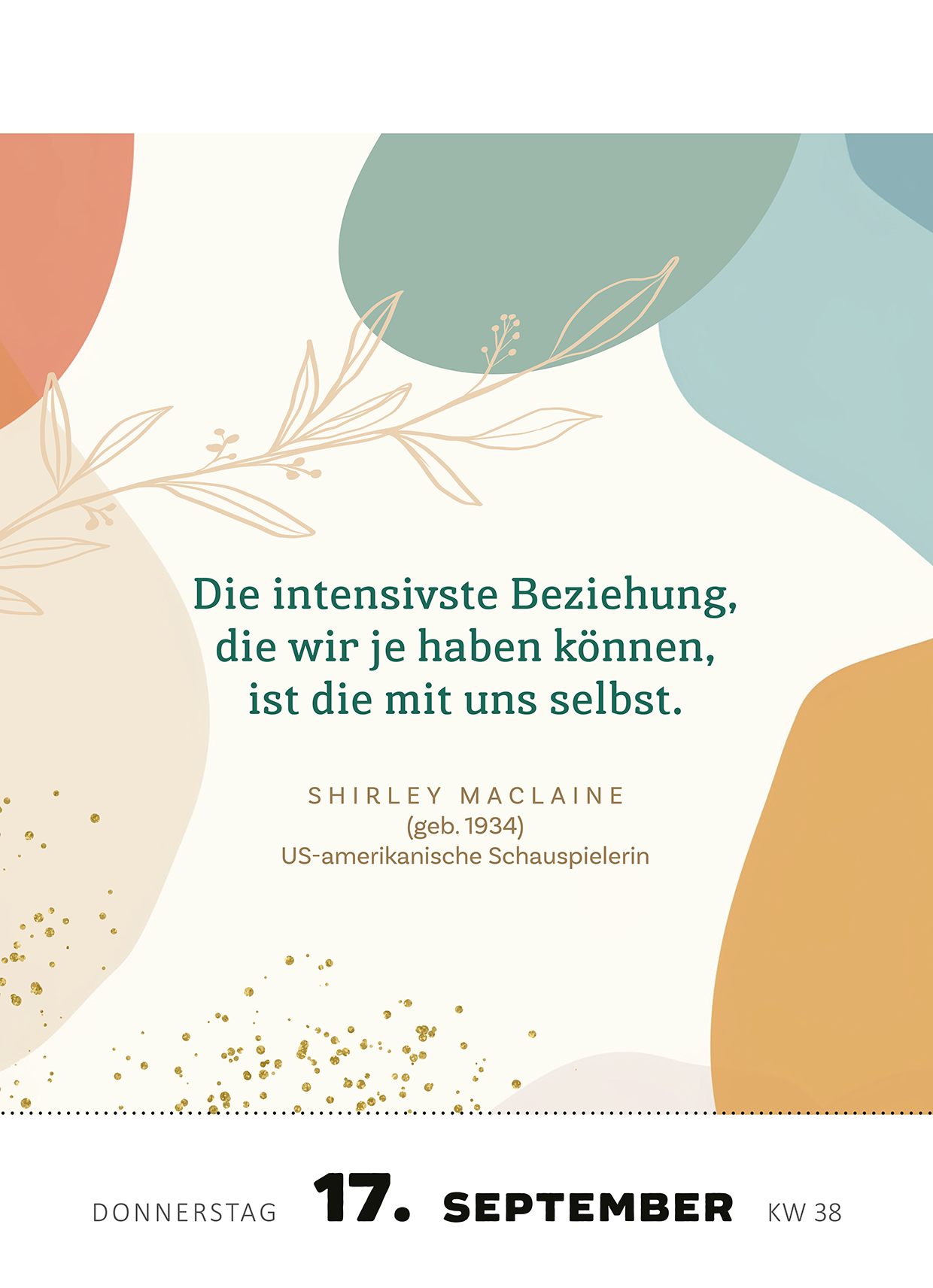 Gezeigt wird eine Innen- oder Zusatzansicht von „Abreißkalender Kluge Frauen, die die Welt und uns inspirieren 2026“. Die Seite präsentiert eine sanfte Farbkomposition in Pastelltönen, darunter Mintgrün, Pfirsich und Creme. Zarte Linien und florale Elemente ergänzen das Design. Im Vordergrund steht ein inspirierendes Zitat von Shirley Maclaine in eleganter, serifenloser Schrift, gefolgt von ihrem Namen und einer kurzen Beschreibung. Der Datumsbereich am unteren Rand ist klar...