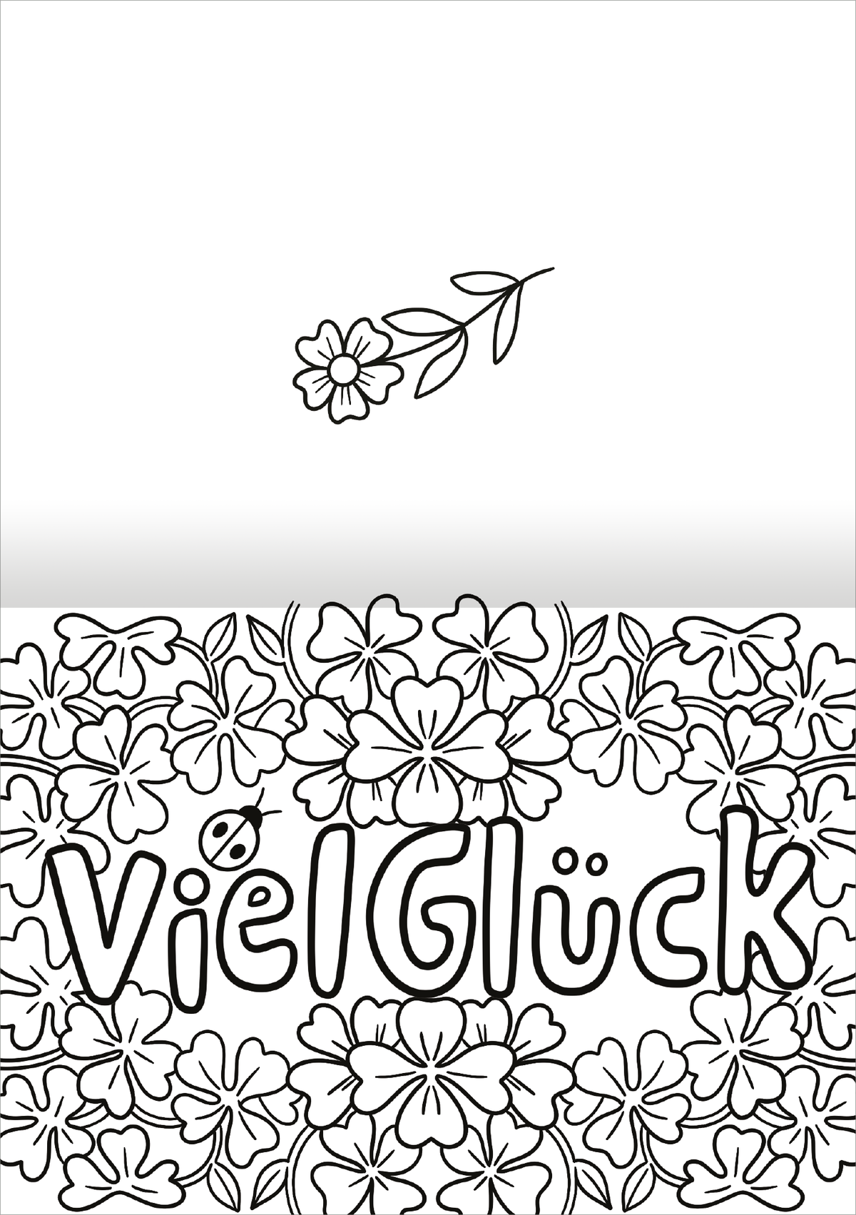 Gezeigt wird eine Innen- oder Zusatzansicht von „I Love to Bloom – Grußkarten“. Die Ansicht zeigt ein florales Muster, das von verschiedenen Blumen umrahmt wird. Im Zentrum steht der Schriftzug „Viel Glück“ in einer verspielten, handschriftlichen Typografie. Die Gestaltung ist in Schwarz-Weiß gehalten, was den Fokus auf die Details der Blumen und der Schrift lenkt. Ein zarter Blütenzweig im oberen Bereich ergänzt das harmonische Design.