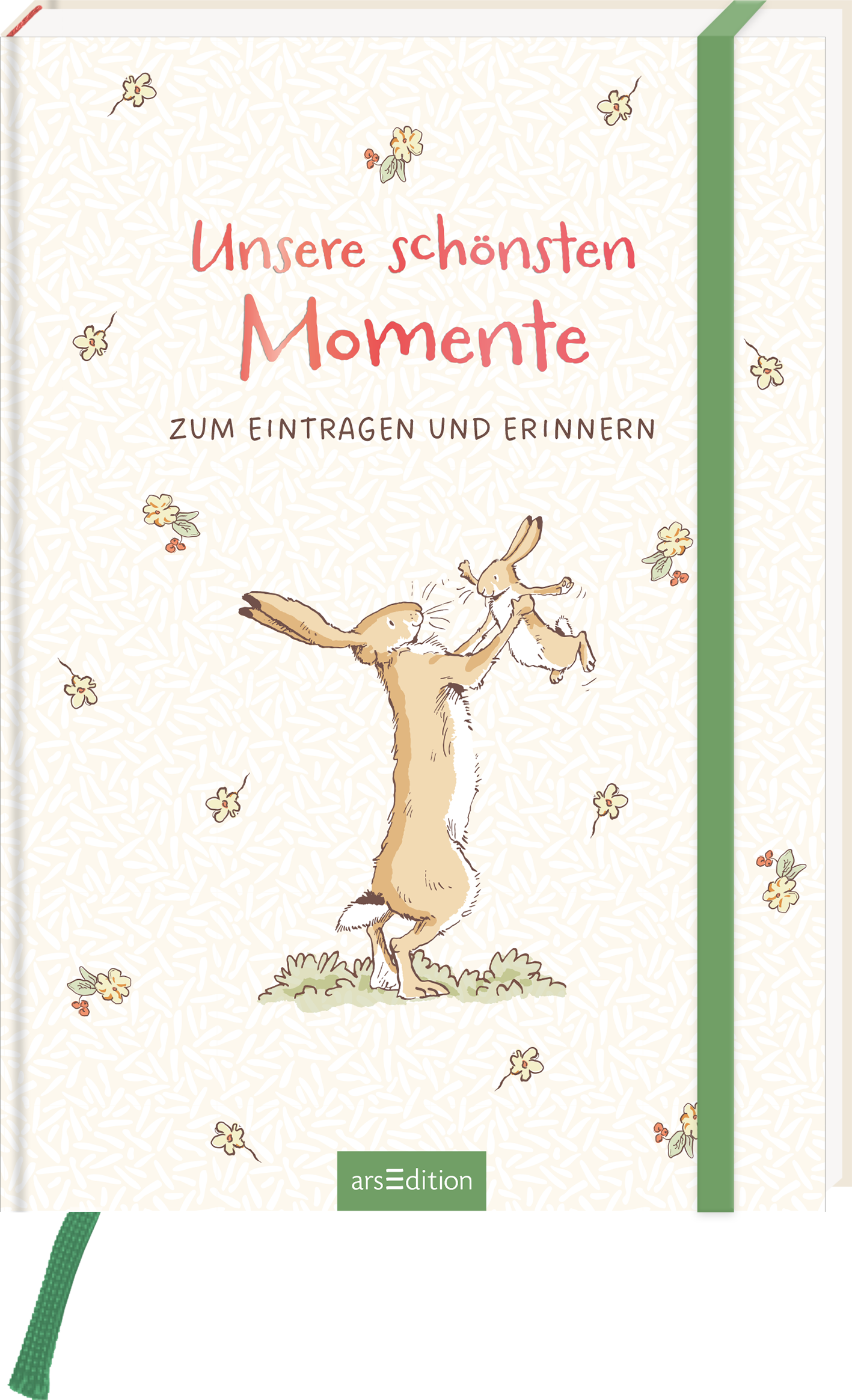 Auf dem Cover des Buches „Unsere schönsten Momente“ sind ein fröhlicher Hase und eine kleine Maus abgebildet, die Tänze vollführen. Die Schriftzüge sind in leuchtendem Rot gestaltet, während der Hintergrund eine sanfte, cremefarbene Textur mit floralen Mustern aufweist. Unter dem Titel steht der Untertitel „zum Eintragen und Erinnern“ in einer dezenten Schrift. Ganz oben rechts ist ein grüner Lesezeichenband sichtbar. Ganz unten mittig steht der Logoschriftzug von arsEdition.