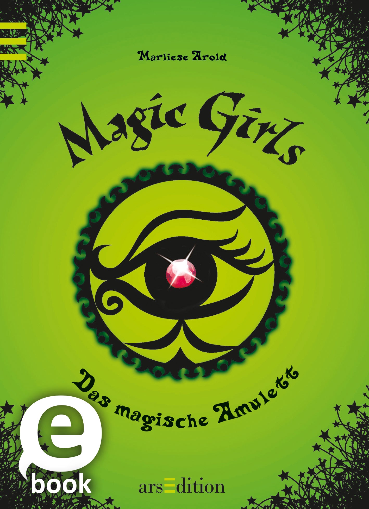 Das Buchcover zeigt einen leuchtend grünen Hintergrund, auf dem ein großes, stilisiertes Auge mit einem funkelnden, roten Edelstein im Zentrum zu sehen ist. Darüber steht in schwungvoller, schwarzer Schrift „Magic Girls“, während der Untertitel „Das magische Amulett“ in kleinerer, ebenfalls schwarzer Schrift erscheint. Der Titel vermittelt eine mystische und abenteuerliche Atmosphäre. In der oberen linken Ecke befindet sich ein Hinweis auf den eBook-Format. Ganz unten mittig steht...