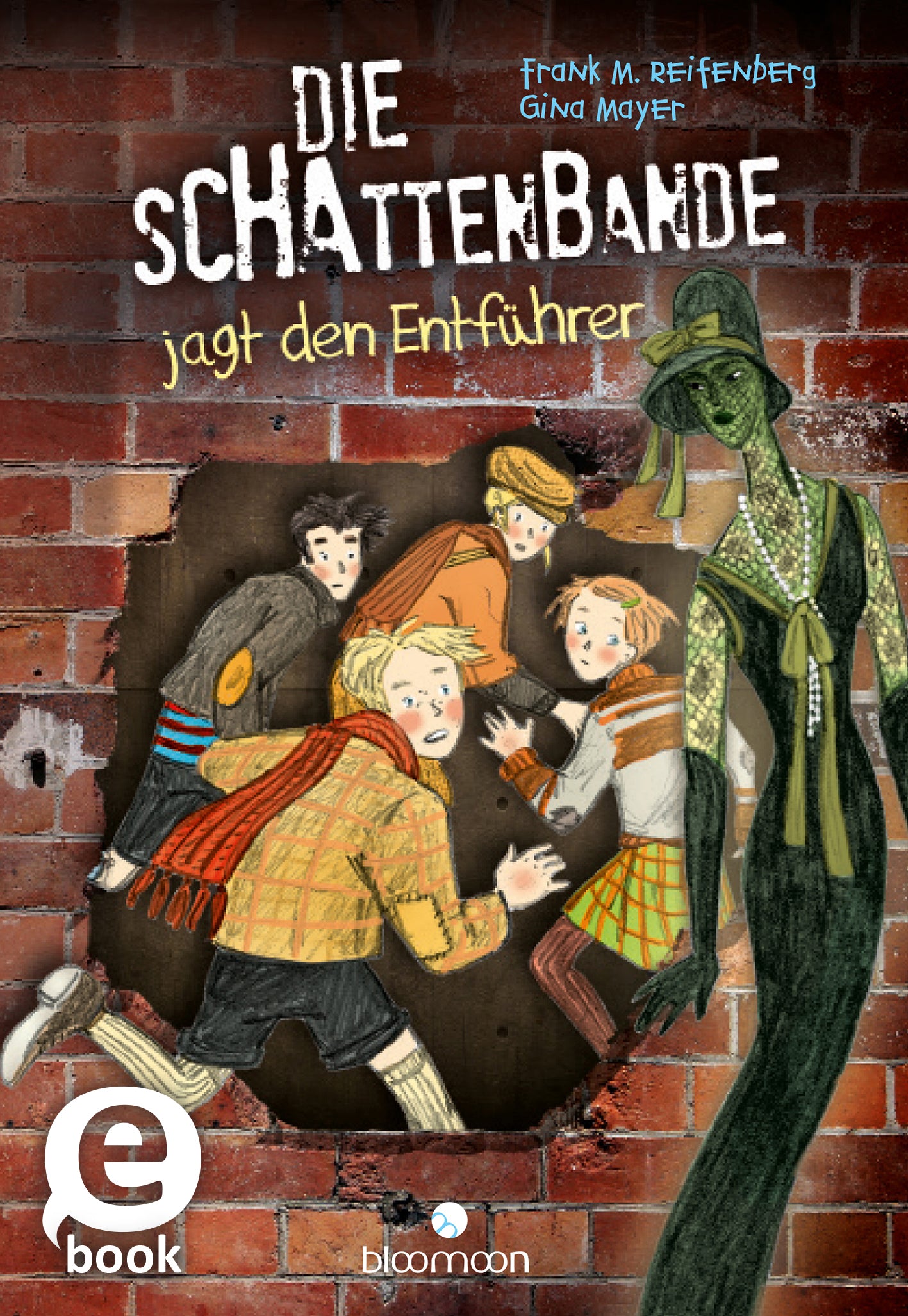 Das Buchcover zeigt eine Gruppe von Kindern, die in einer spannenden Situation zusammenstehen. Die farbigen Illustrationen betonen lebendige Töne, wie Gelb, Rot und Grün, während der Hintergrund aus einer ziegelsteingemusterten Wand besteht. Der Titel „DIE SCHATTENBANDE“ ist auffällig in weißer Schrift oben platziert, der Untertitel „jagt den Entführer“ steht darunter in kleineren Buchstaben. Ganz unten mittig steht der Logoschriftzug von arsEdition.