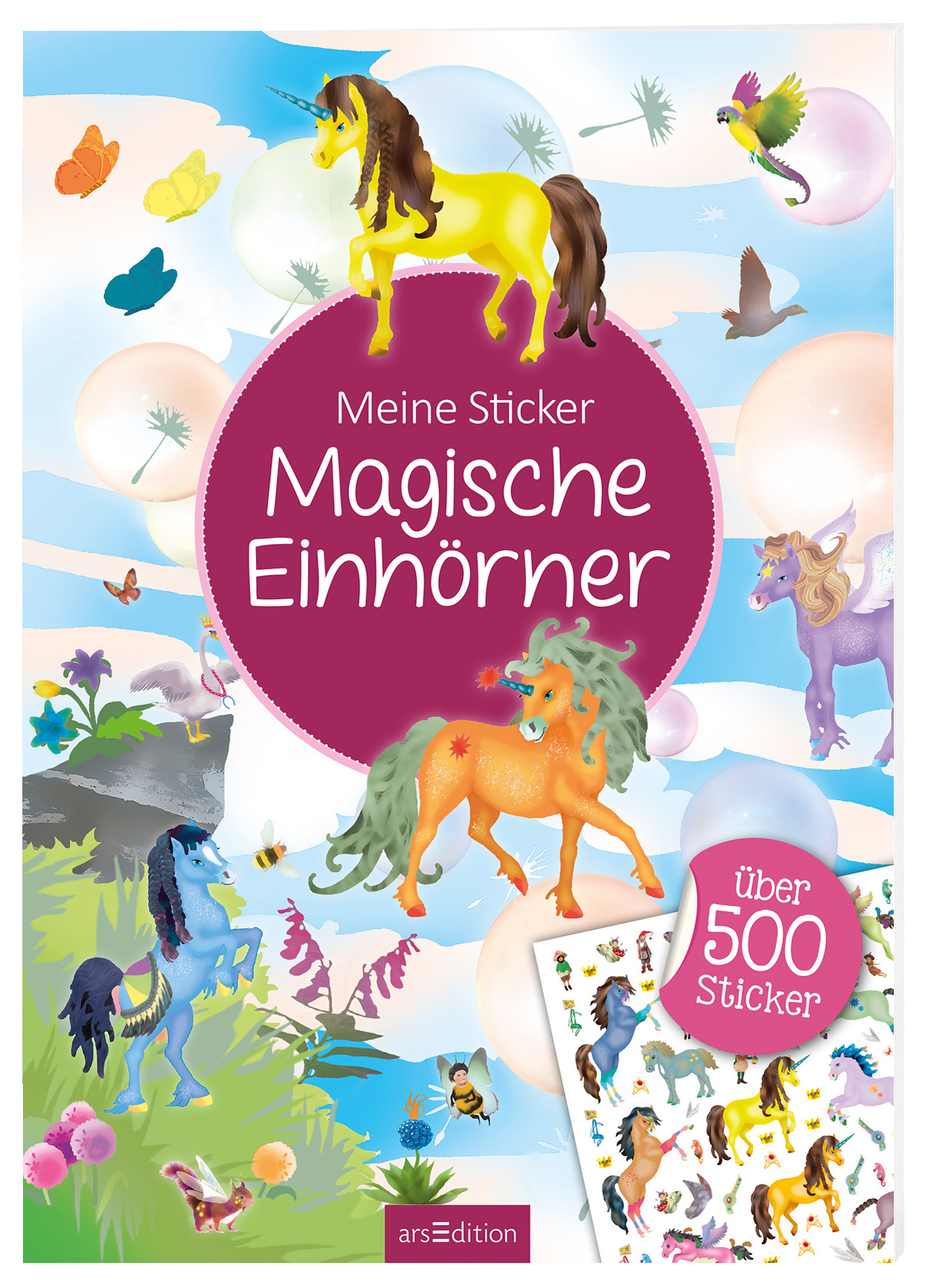 Das Buchcover zeigt eine farbenfrohe Illustration mit verschiedenen Einhörnern in leuchtenden Farben wie Gelb, Blau, Orange und Lila, umgeben von schimmernden Blasen und fliegenden Vögeln. In der Mitte steht in geschwungener, weißer Schrift der Titel „Magische Einhörner“. Oben steht „Meine Sticker“, und im unteren Bereich ist ein Hinweis auf „Über 500 Sticker“ zu sehen. Ganz unten mittig steht der Logoschriftzug von arsEdition.