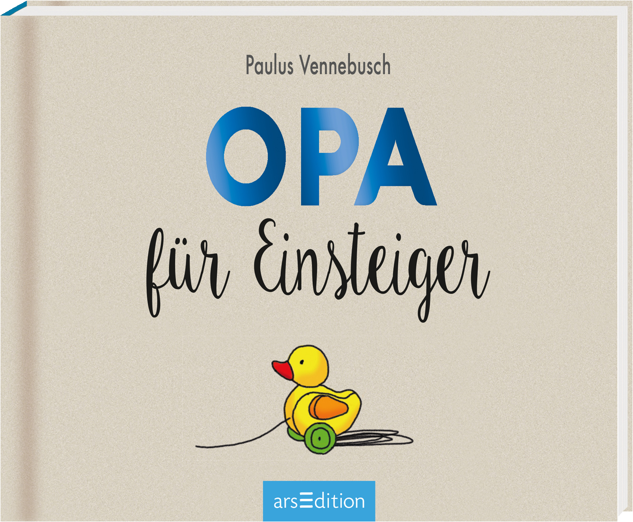 Das Buchcover zeigt einen hellbeigen Hintergrund mit dem Titel „OPA für Einsteiger“ in großen, blauen Buchstaben. Darunter steht der Schriftzug „für Einsteiger“ in geschwungener, schwarzer Schrift. Ein niedliches, gelbes Entchen mit roten und grünen Akzenten zieht die Aufmerksamkeit auf sich. Oben links ist der Name des Autors, Paulus Vennebusch, zu sehen. Ganz unten mittig steht der Logoschriftzug von arsEdition.