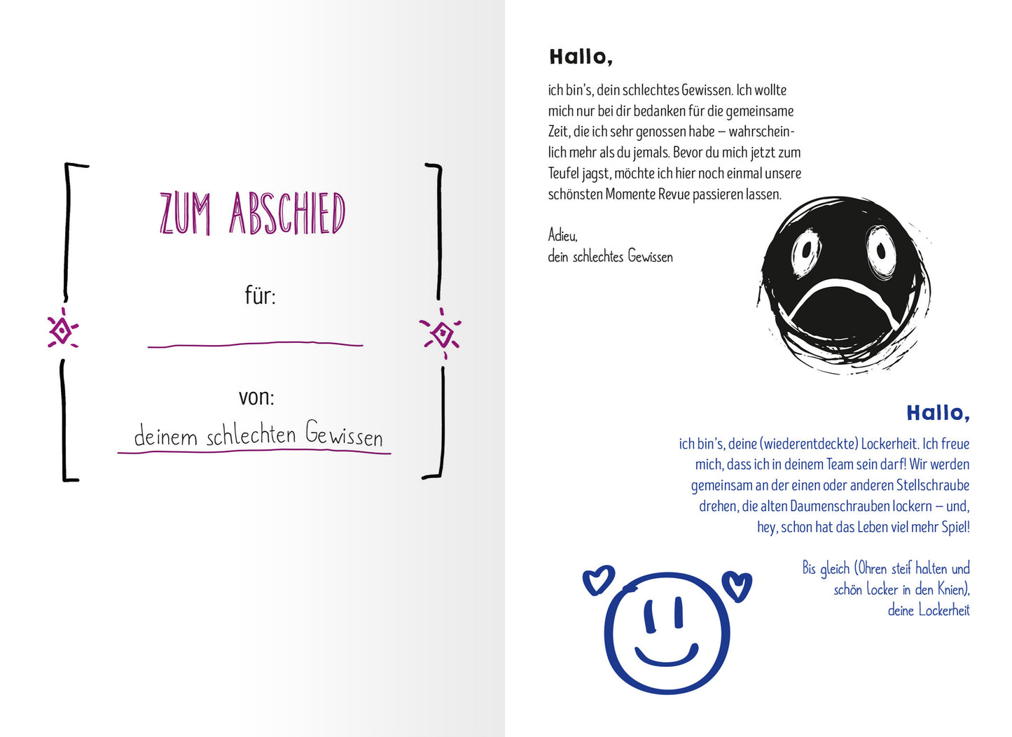 Gezeigt wird eine Innenansicht von „Scheißegal, ich lass das jetzt so“. Die Seite zeigt auf der linken Seite einen verschnörkelten Titel „ZUM ABSCHIED“ in lila Schrift, gefolgt von Platzhaltern für „für“ und „von“. Die rechte Seite enthält eine freundliche Anrede in blauer Schrift, begleitet von einem fröhlichen Smiley und einem traurigen Gesicht in schwarz-weiß. Die Gesamtatmosphäre ist spielerisch und leicht, mit handschriftlichem Stil.