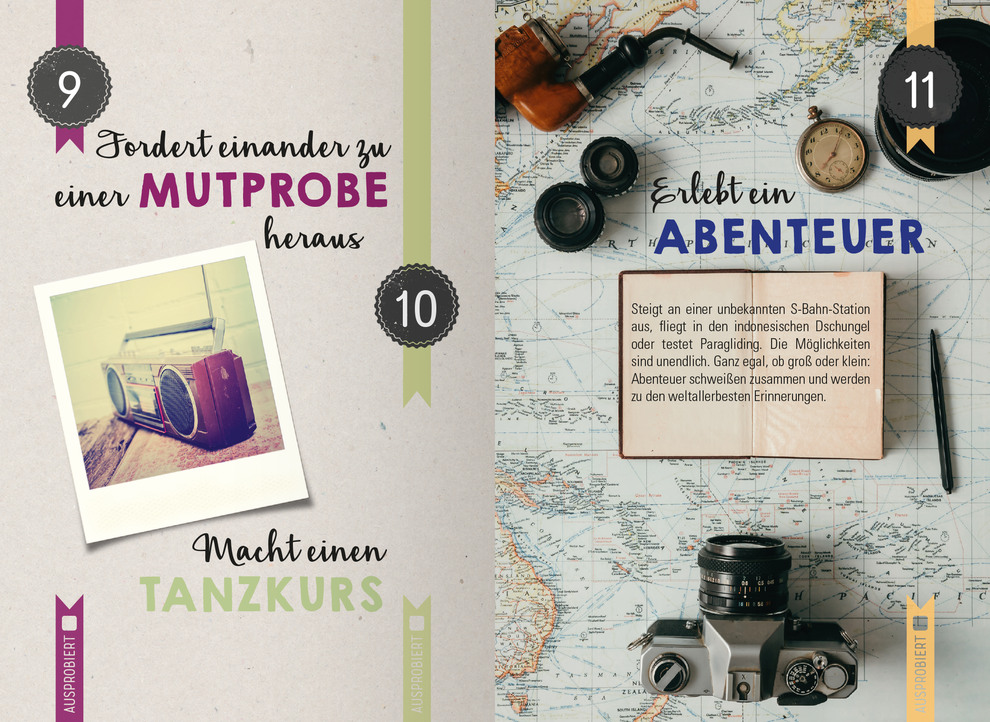 Gezeigt wird eine Innen- oder Zusatzansicht von „99 herrlich verrückte Ideen für euer Leben zu zweit“. Auf der linken Seite sind die nummerierten Vorschläge „fordert einander zu einer MUTprobe heraus“ und „macht einen TANZkurs“ abgebildet, umrahmt von bunten Akzenten in Lila und Grün. Die rechte Seite präsentiert den Vorschlag „Erlebt ein ABENTEUER“ in auffälligem Blau, umgeben von Bildern von einer Landkarte, einer Kamera und einem Kompass. Die Schriftarten variieren...