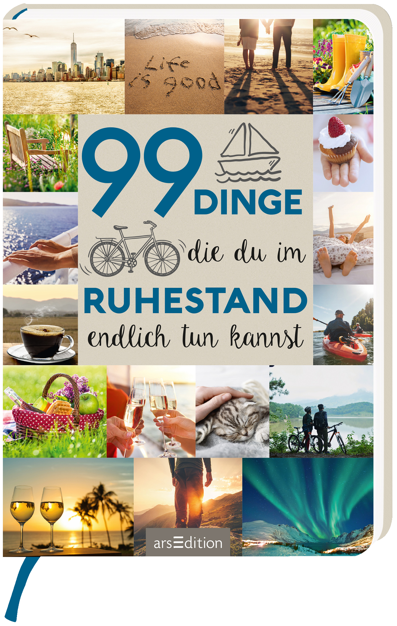 Das Buchcover zeigt eine Collage aus vielen bunten Bildern, die verschiedene Freizeitaktivitäten darstellen, wie Strand, Essen und Naturgenuss. In der Mitte steht groß und blau „99 DINGE“ über einem hellen Hintergrund, mit der Unterzeile „die du im RUHESTAND endlich tun kannst“ in einer eleganten, schwarzen Schrift. Ein kleiner Schiffchen- und Fahrrad-Icon sind ebenfalls integriert. Oben links befindet sich der Text „Life is good“. Ganz unten mittig steht der Logoschriftzug von...