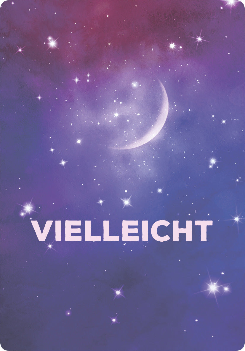 Gezeigt wird eine Innen- oder Zusatzansicht von „Entscheidungsorakel“. Der Hintergrund ist in einem Verlauf von lila zu tiefblau gehalten, durchzogen von funkelnden Sternen. Eine zarte Mondsichel schimmert im oberen Bereich. In der Mitte steht in großen, klaren Buchstaben das Wort „VIELLEICHT“ in einem sanften Rosaton, das gut lesbar ist und den mystischen Eindruck des Designs unterstreicht.