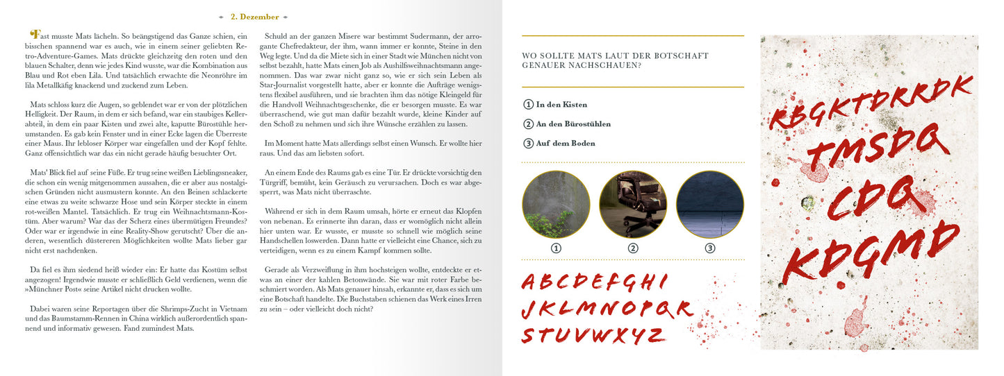 Gezeigt wird eine Innen- oder Zusatzansicht von „Escape Room. Der erste Escape-Adventskalender“. Die Seite präsentiert einen hellen Hintergrund, auf dem mehrere Absätze in klarer, lesbarer Schrifttypografie in Schwarz gedruckt sind. Rechts befindet sich ein Rätsel: eine Kombination aus Grafiken und drei Lösungen, die in bunten, runden Kästchen angeordnet sind. Die Schrift auf dem illustrierten Teil ist handschriftlich und rot, was einen lebhaften Kontrast bildet. Insgesamt vermittelt...