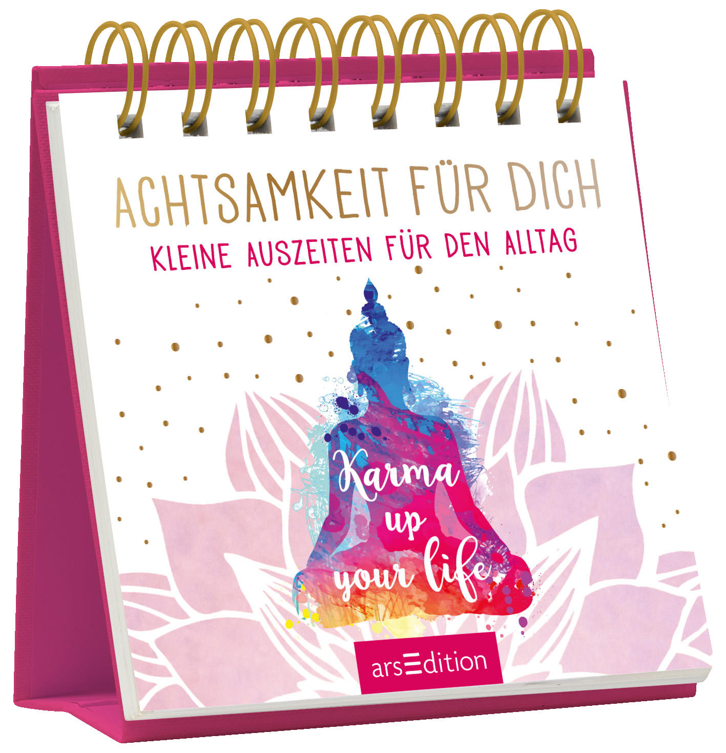 Das Buchcover zeigt eine spiralgebundene Broschüre in sanften Farben. Im oberen Bereich steht in goldener Schrift „ACHTSAMKEIT FÜR DICH“, darunter in Pink „KLEINE AUSZEITEN FÜR DEN ALLTAG“. Im zentralen Fokus ist eine stilisierte Buddha-Statue in Blau und bunten Aquarelltönen, flankiert von einer weißen Lotusblüte. Der Slogan „Karma up your life“ ist kreativ in Weiß gestaltet. Ein SPIEGEL-Bestseller-Button ist nicht vorhanden. Ganz unten mittig steht der Logoschriftzug von...