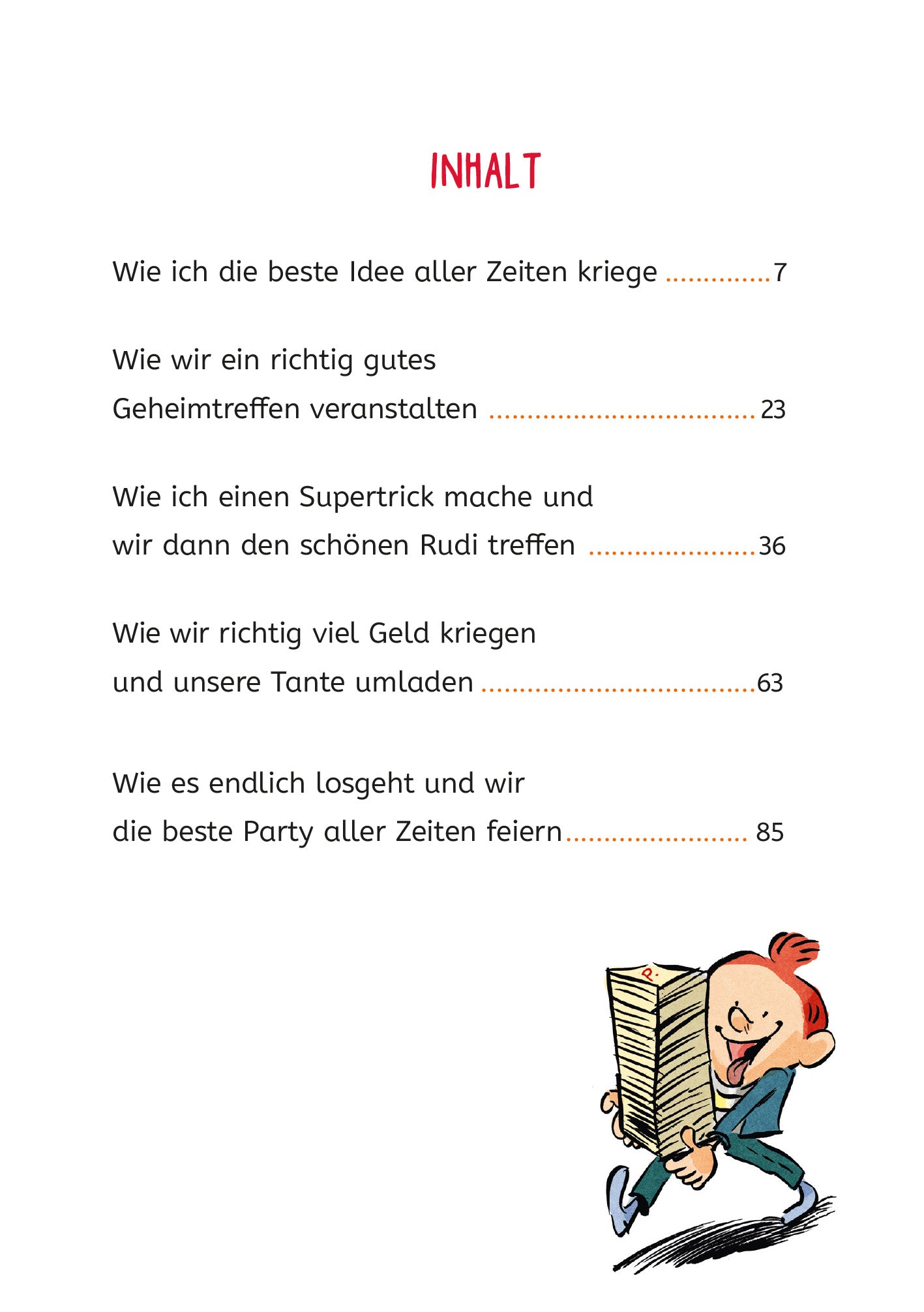 Gezeigt wird eine Innen- oder Zusatzansicht von „Ich und meine Chaos-Brüder – Beste Party aller Zeiten“. Die Seite zeigt ein Inhaltsverzeichnis mit rot hervorgehobenem Titel „INHALT“ und einer Auflistung von Kapiteln, die durch Seitenzahlen ergänzt werden. Darunter ist eine Illustration zu sehen, die einen fröhlichen, kichernden Jungen zeigt. Die Gestaltung ist bunt und spielerisch.
