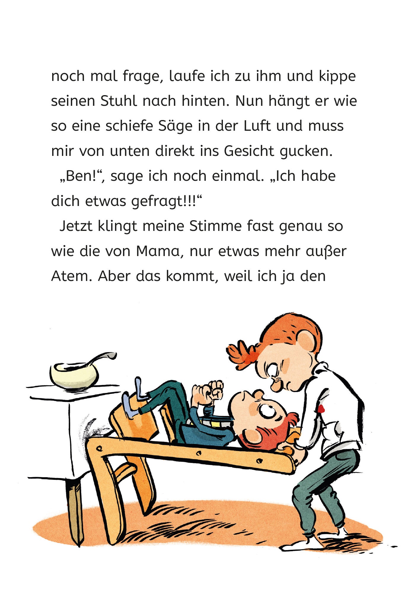 Gezeigt wird eine Innen- oder Zusatzansicht von „Ich und meine Chaos-Brüder – Beste Party aller Zeiten“. Die Illustration zeigt zwei Jungen. Ein Junge sitzt auf einem Hochstuhl und wird vom anderen nach hinten gerissen. Dieser hält den Hochstuhl an der Lehne fest und blickt dem ersten Jungen wütend in die Augen. Die Farben sind lebhaft. Die Schrift ist klar und gut lesbar.