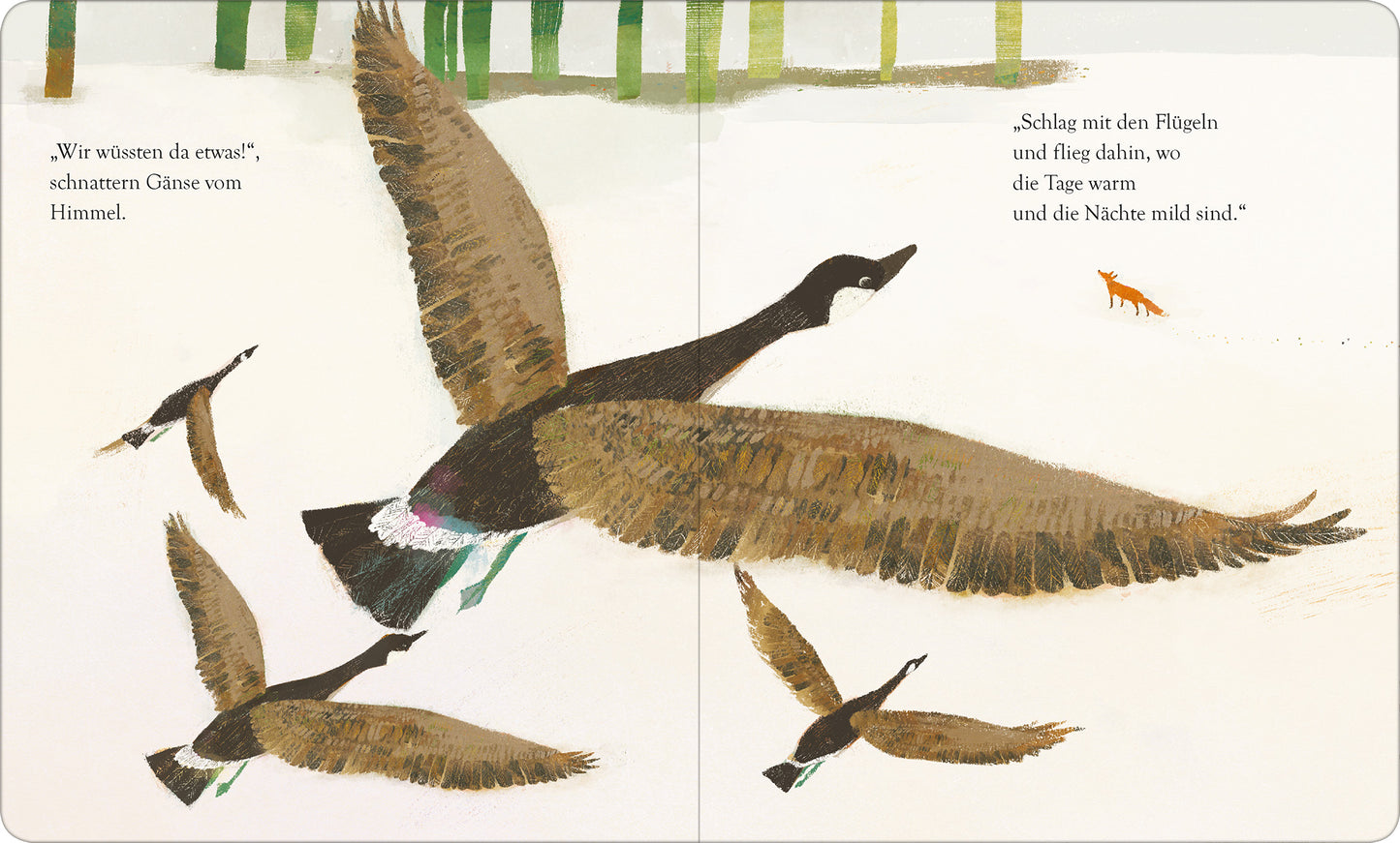 Gezeigt wird eine Innen- oder Zusatzansicht von „Wenn es Winter wird im Wald“. Die Illustration zeigt mehrere Gänse im Flug, ihre Flügel weit ausgebreitet in unterschiedlichen Brauntönen mit weißen Akzenten. Der Hintergrund ist in sanften Grüntönen gehalten, die Bäume deuten eine Winterlandschaft an. Auf der Seite sind zudem Textpassagen in verspielter Typografie platziert, die eine warme, einladende Atmosphäre erzeugen.