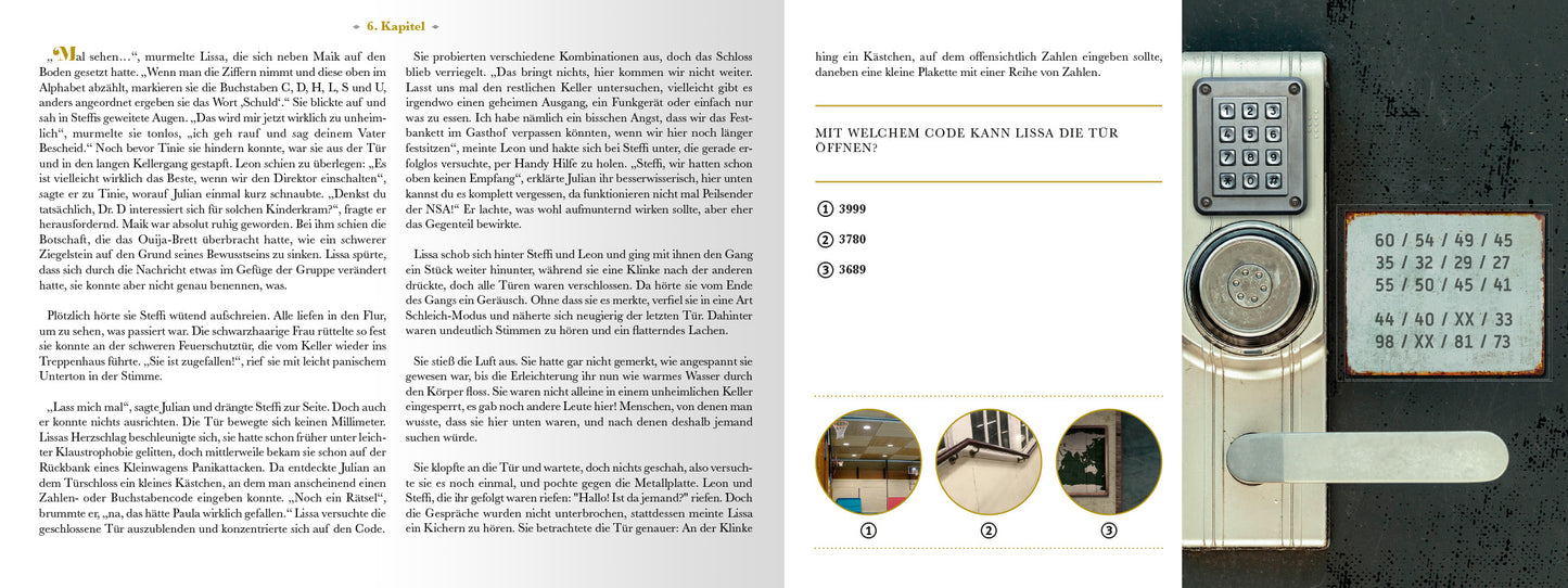 Gezeigt wird eine Innen- oder Zusatzansicht von „Escape Room. Der Schatten des Raben“. Die Seite ist in hellen, neutralen Farben gehalten und enthält auf der linken Seite einen fortlaufenden Text mit gut lesbarer, serifenloser Schrift in Schwarz. Auf der rechten Seite steht eine Rätselfrage, verdeutlicht durch die Abbildung eines Schließmechanismus mit Nummernfeld. Außerdem sind drei runde Bildausschnitte zu sehen. Der Gesamteindruck ist modern und klar strukturiert, was die...