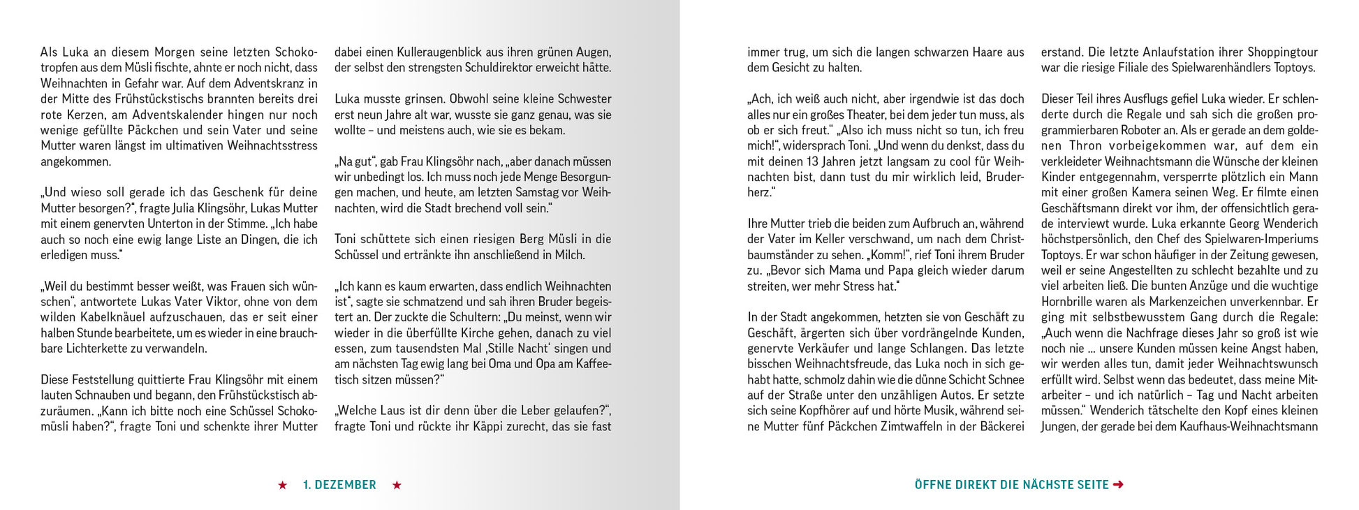 Gezeigt wird eine Innen- oder Zusatzansicht von „Escape Room Adventskalender. Die drei unheimlichen Geschenke“. Die Seite präsentiert eine zweiseitige Lesestelle mit einem hellen, weißen Hintergrund. Der Text ist in einer gut lesbaren, modernen Schriftart in schwarzer Farbe gestaltet. Auf der linken Seite sind Absätze im Blocksatz, während auf der rechten Seite Anweisungen zur Navigation dargestellt sind. Die Überschriften sind in einer aufmerksamkeitsstarken, türkisfarbenen Schrift...