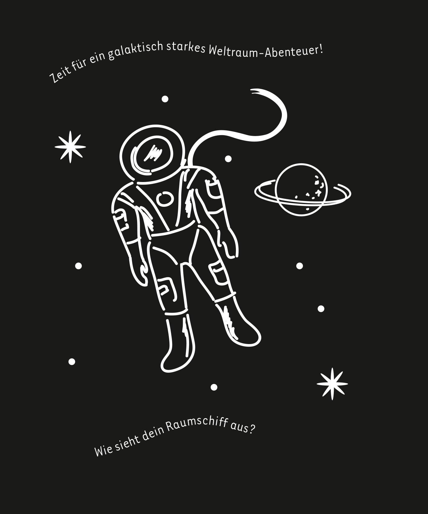 Gezeigt wird eine Innen- oder Zusatzansicht von „Kritzkratz-Spaß Fahrzeuge“. Auf einem schwarzen Hintergrund ist ein weiß gezeichneter Astronaut in einem Raumanzug zu sehen, umgeben von Planeten und Sternen. Die Schriftzüge „Zeit für ein galaktisch starkes Weltraum-Abenteuer!“ und „Wie sieht dein Raumschiff aus?“ sind dominierend und in verspielter, handschriftlicher Typografie gestaltet. Die gesamte Illustration vermittelt ein Gefühl von Abenteuer und Kreativität.