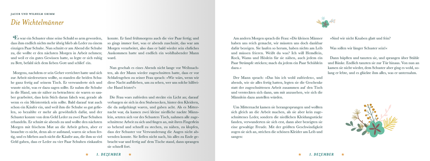 Gezeigt wird eine Innen- oder Zusatzansicht von „24 Zauberhafte Märchen zur Weihnachtszeit“. Die Doppelseite präsentiert auf der linken Seite den Text „Die Wichtelminne“ in eleganter, leicht leserlicher Serifenschrift in dunklem Grün auf cremefarbenem Hintergrund. Rechts befindet sich ein dekoratives Element mit floralen Motiven und dezenten Farbnuancen in Grün und Gelb. Die Gesamtästhetik strahlt eine festliche und zauberhafte Atmosphäre aus, unterstützt durch harmonische...