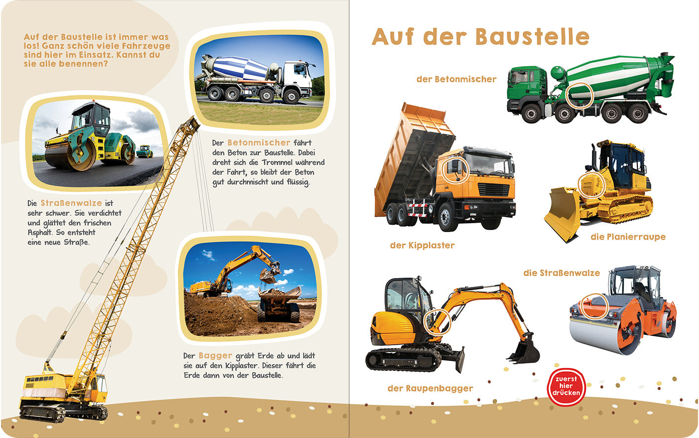 Gezeigt wird eine Innen- oder Zusatzansicht von „Was hörst du hier? – Fahrzeuge“. Auf der linken Seite ist eine große Baustellenkran-Illustration, umgeben von verschiedenen Fahrzeugen wie einem Betonmischer und Straßenwalze, die in leuchtenden Farben dargestellt sind. Die rechte Seite zeigt klare Bilder von einem Kipper, einer Planierraupe und einem Bagger, jeweils mit zugehörigen Beschreibungen in großer, gut lesbarer Schrift. Der Hintergrund ist in sanften Erdtönen gehalten.