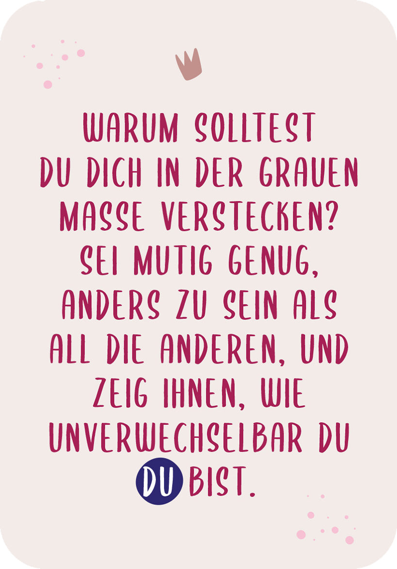 Gezeigt wird eine Innen- oder Zusatzansicht von „Für eine tolle Frau wie dich“. Der Hintergrund ist in einem sanften Pastellton gehalten, während der Text in kräftigen, lila und pinken Farben erscheint. Die Schrift ist verspielt und in verschiedenen Größen gestaltet, wobei das Wort „DU“ besonders hervorgehoben ist. Ergänzt wird die Darstellung durch kleine, dekorative Elemente wie Krönchen und Punkte, die die positive und ermutigende Botschaft unterstreichen.
